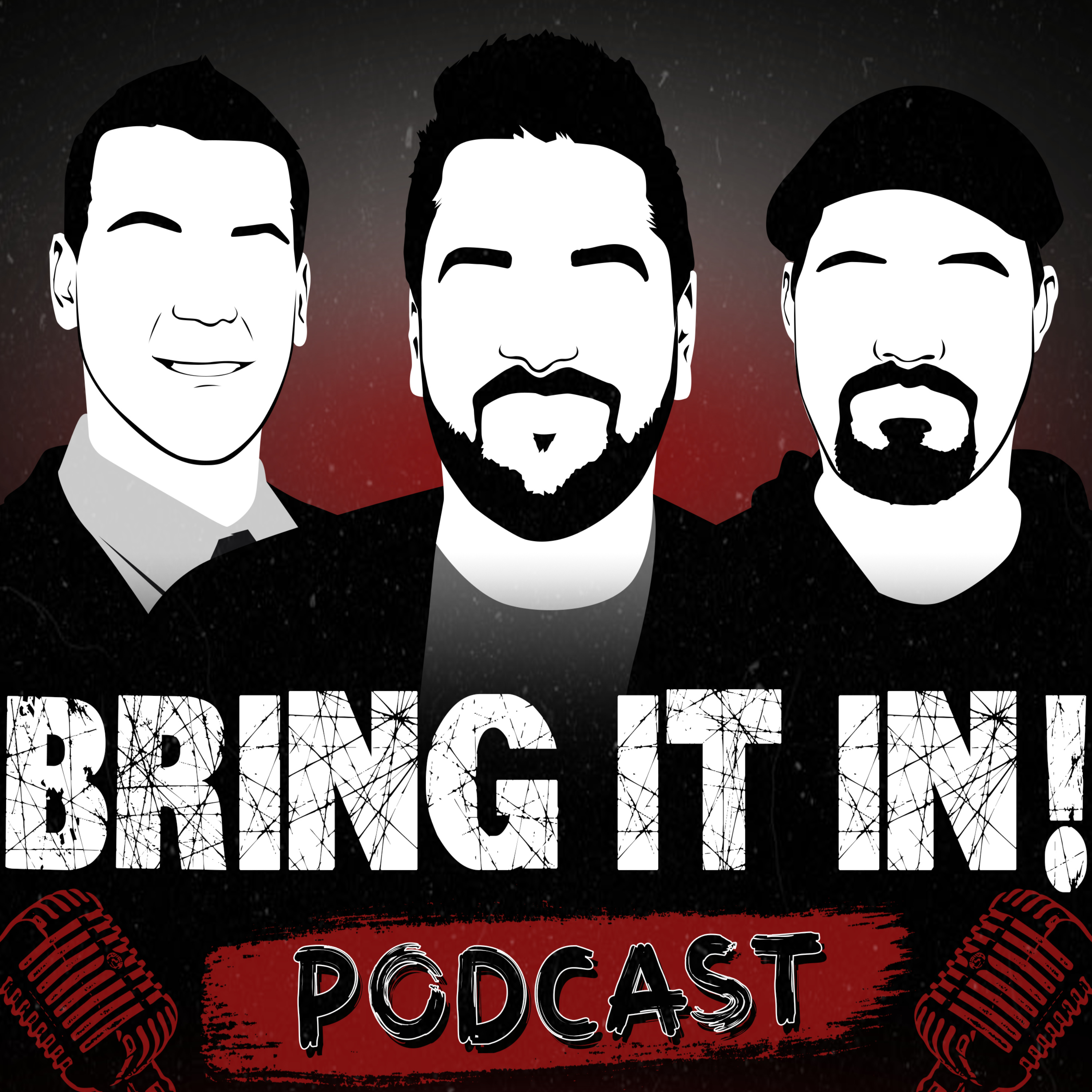 Bring It In! Podcast Show