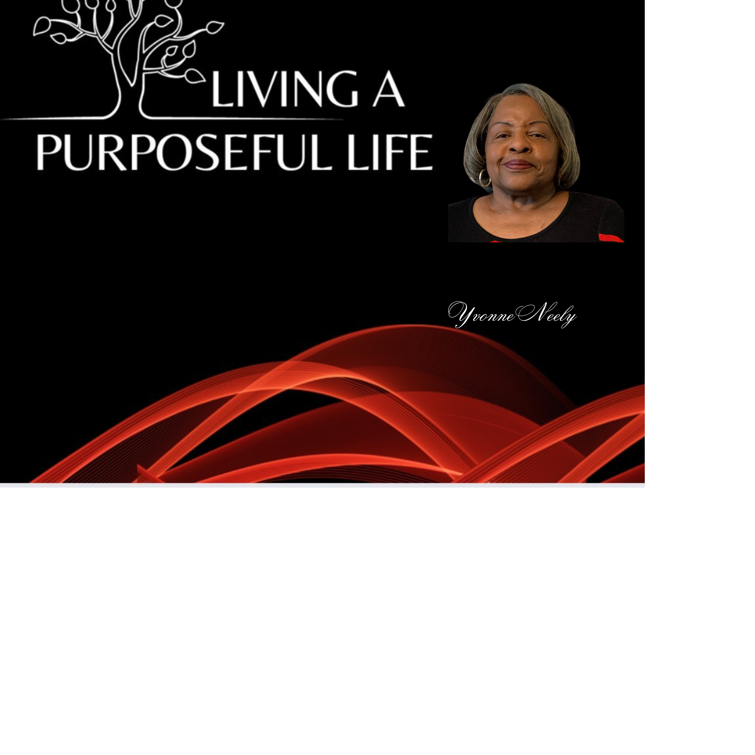 Living A Purposeful Life
