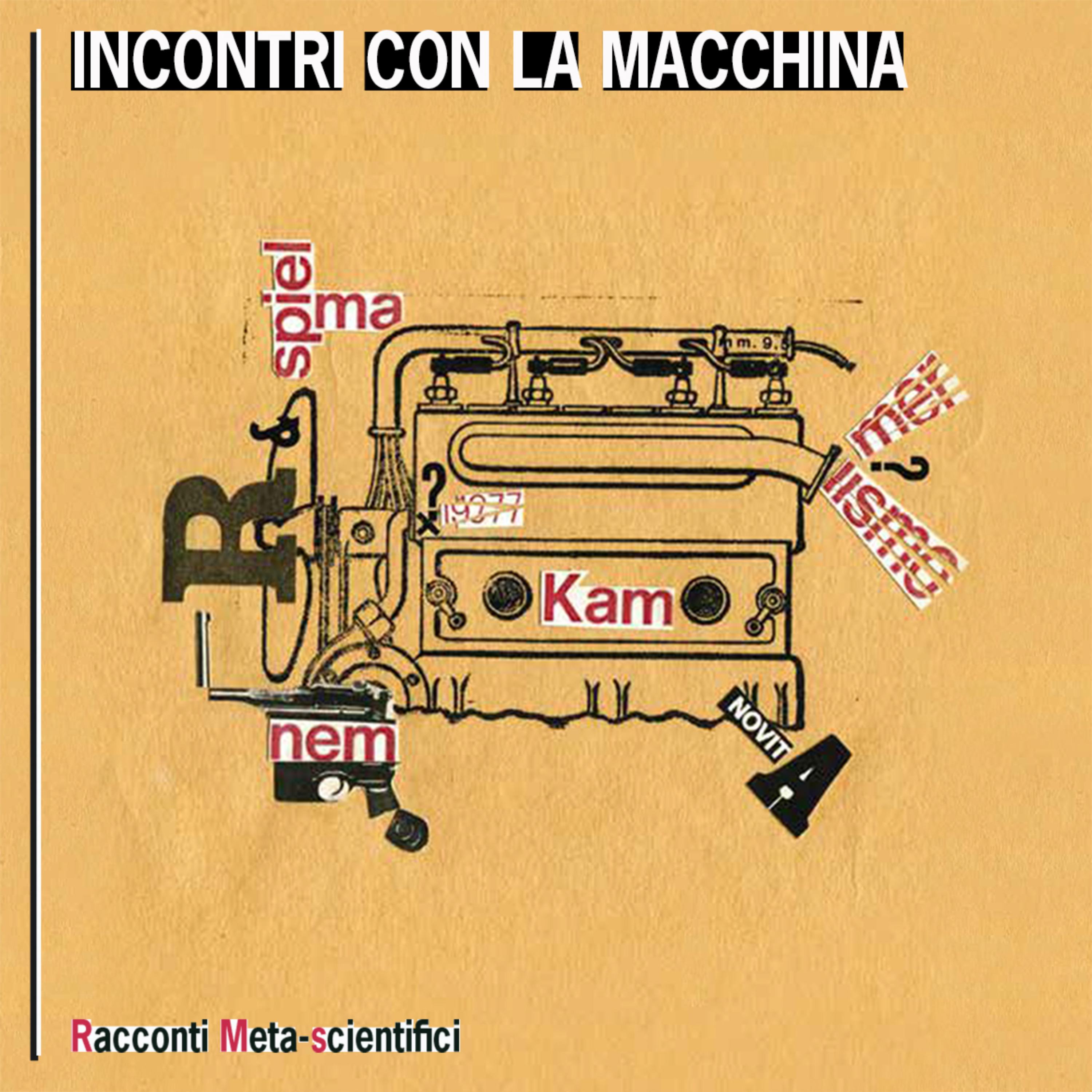 Incontri con la Macchina