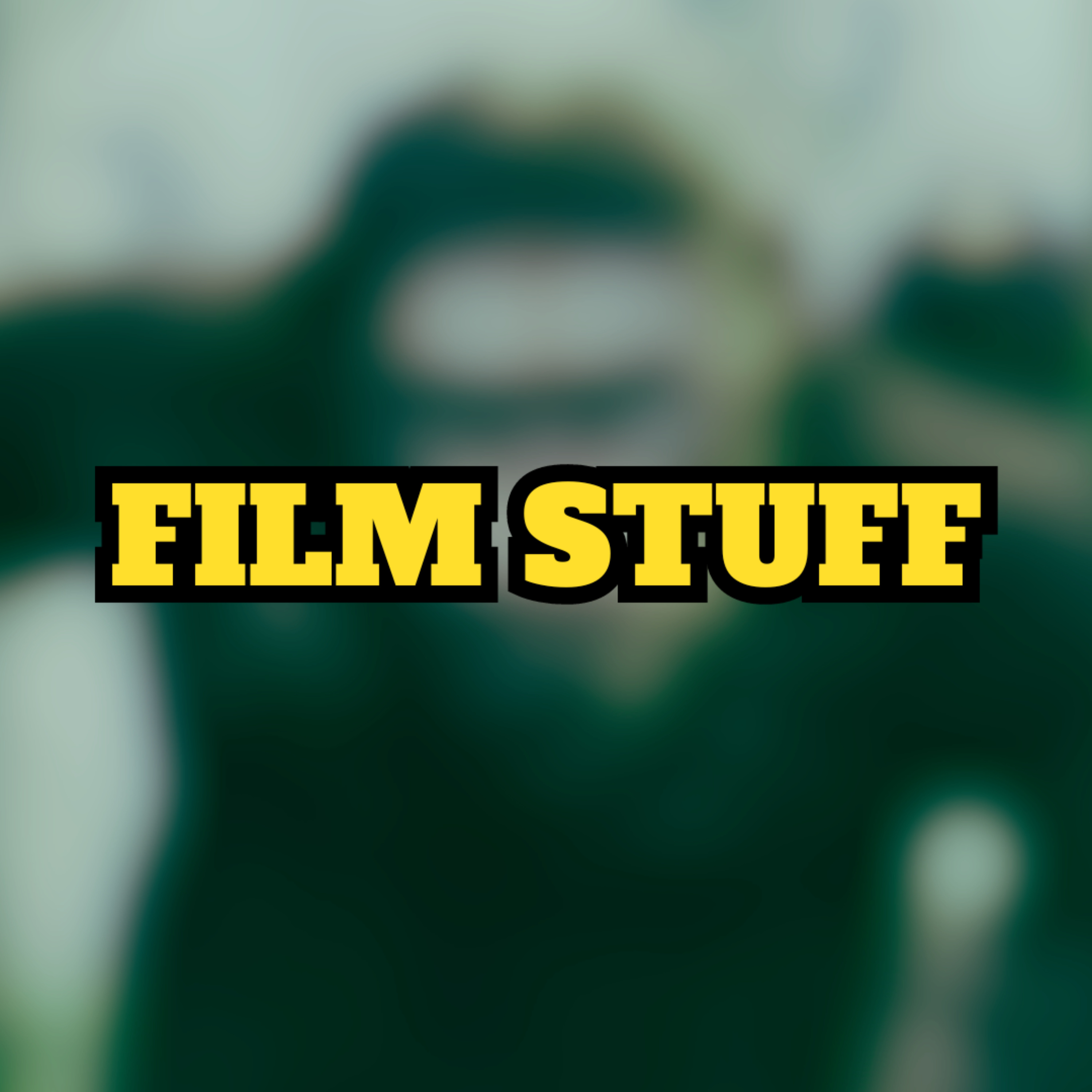 Film Stuff