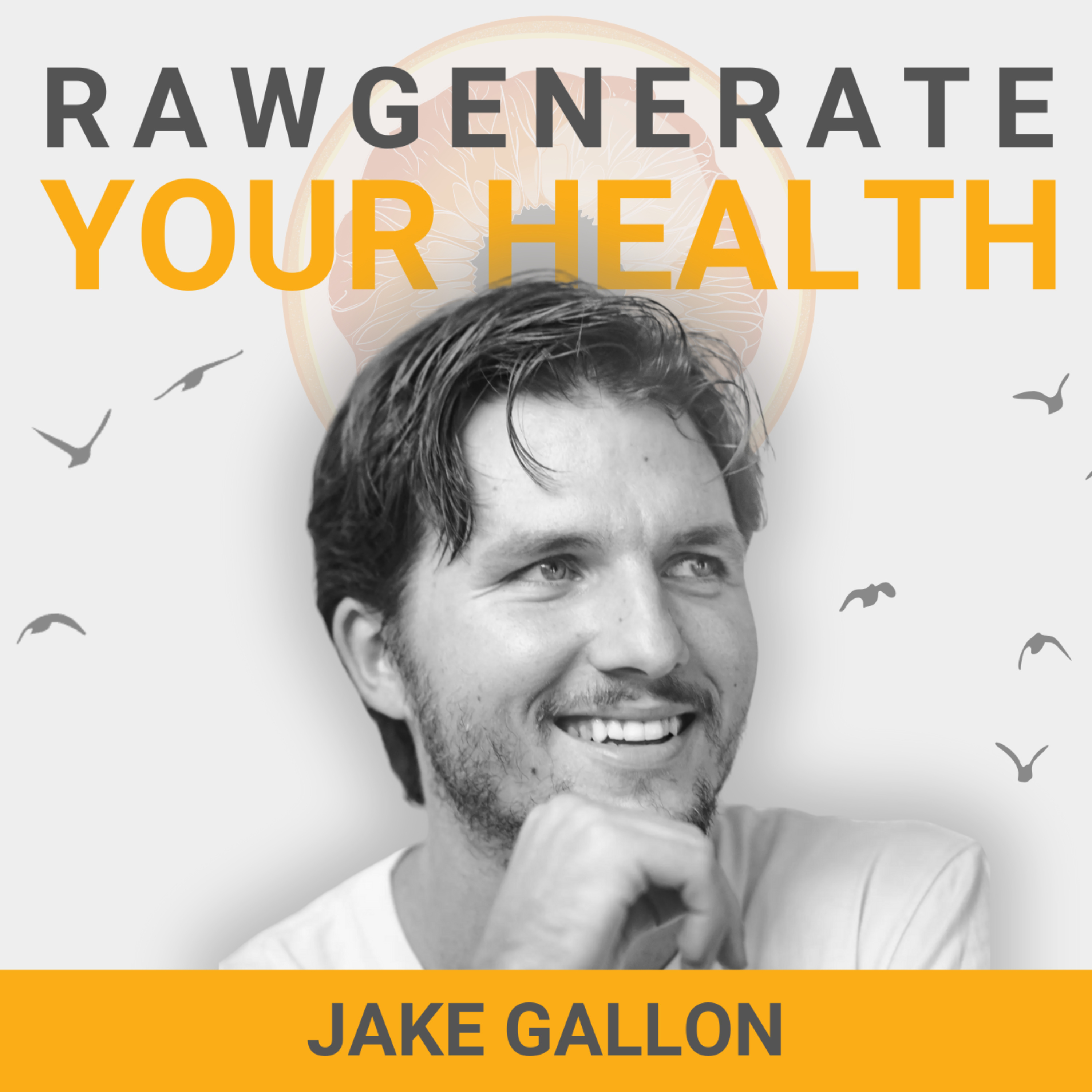 Rawgenerate Your Health with Jake Gallon