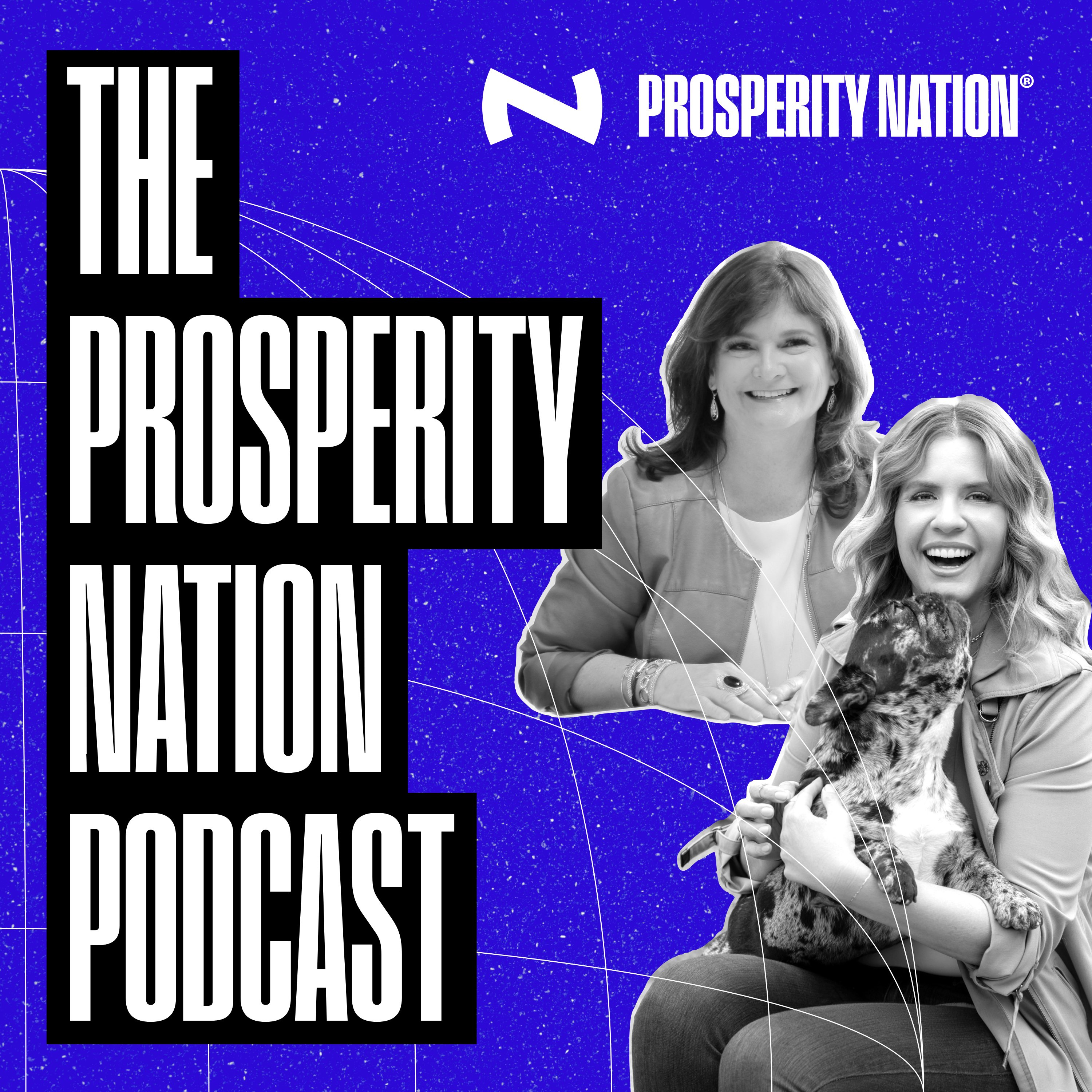 The Prosperity Nation Podcast