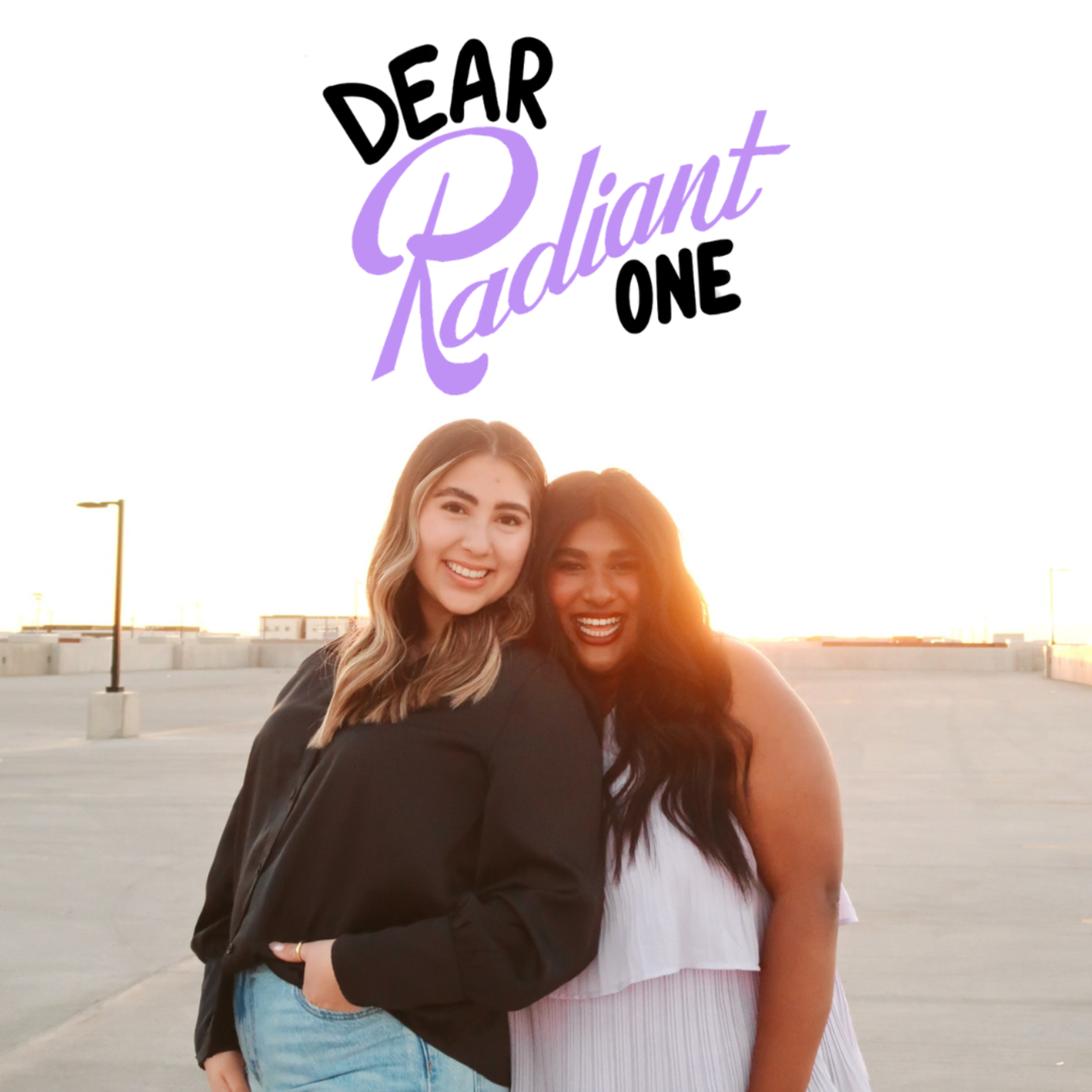 Dear Radiant One