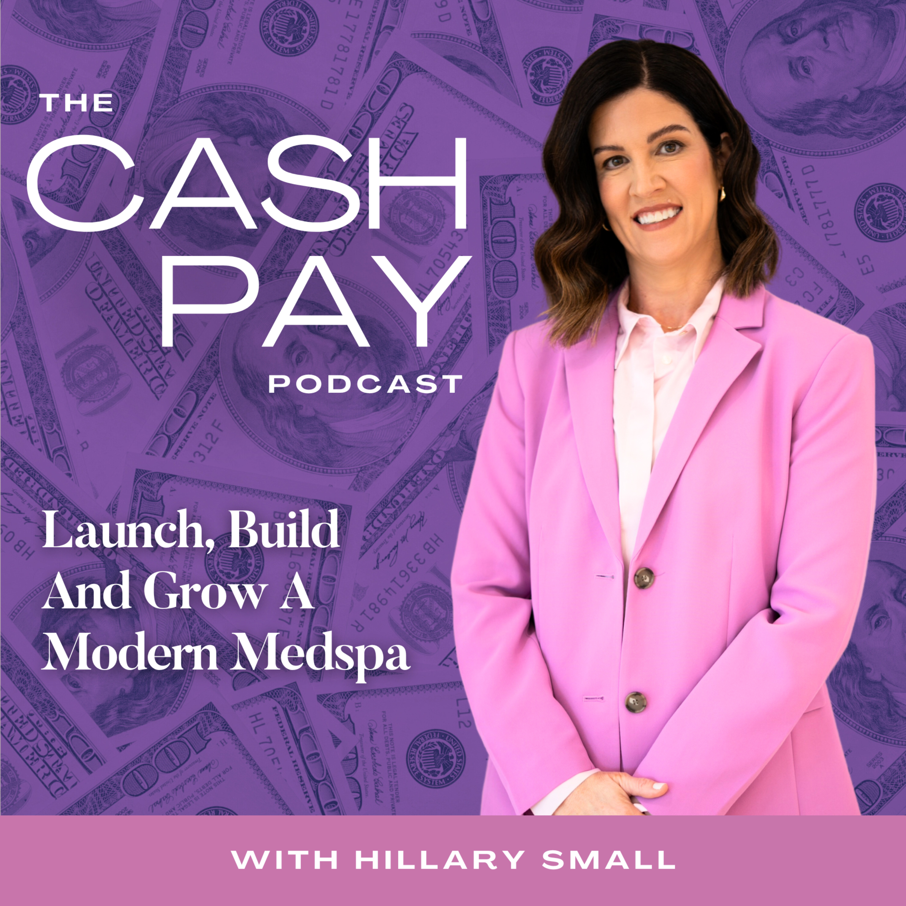 The Cash Pay Podcast: Growth Strategies for Profitable Medspas & Wellness Clinics
