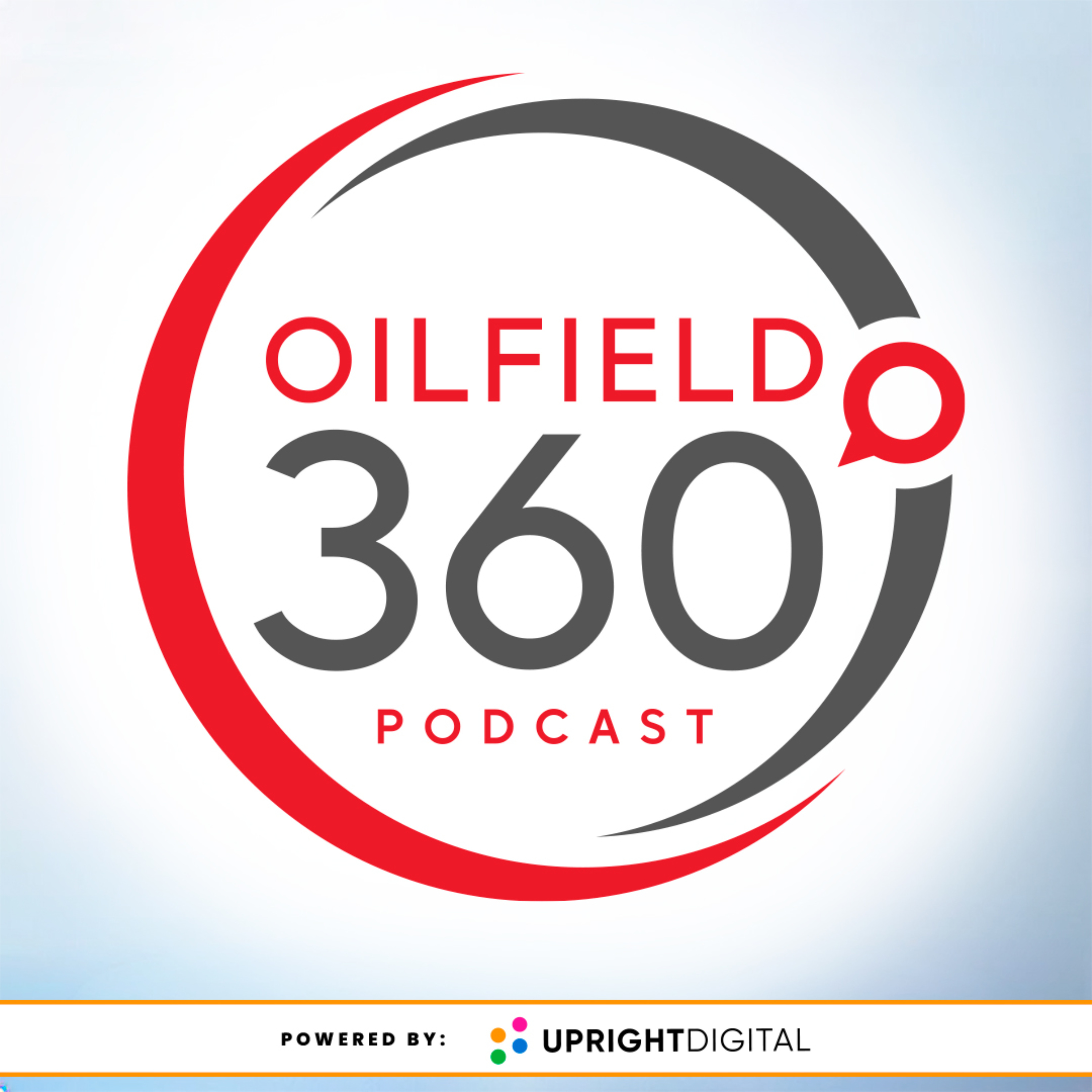 Oilfield 360 Podcast