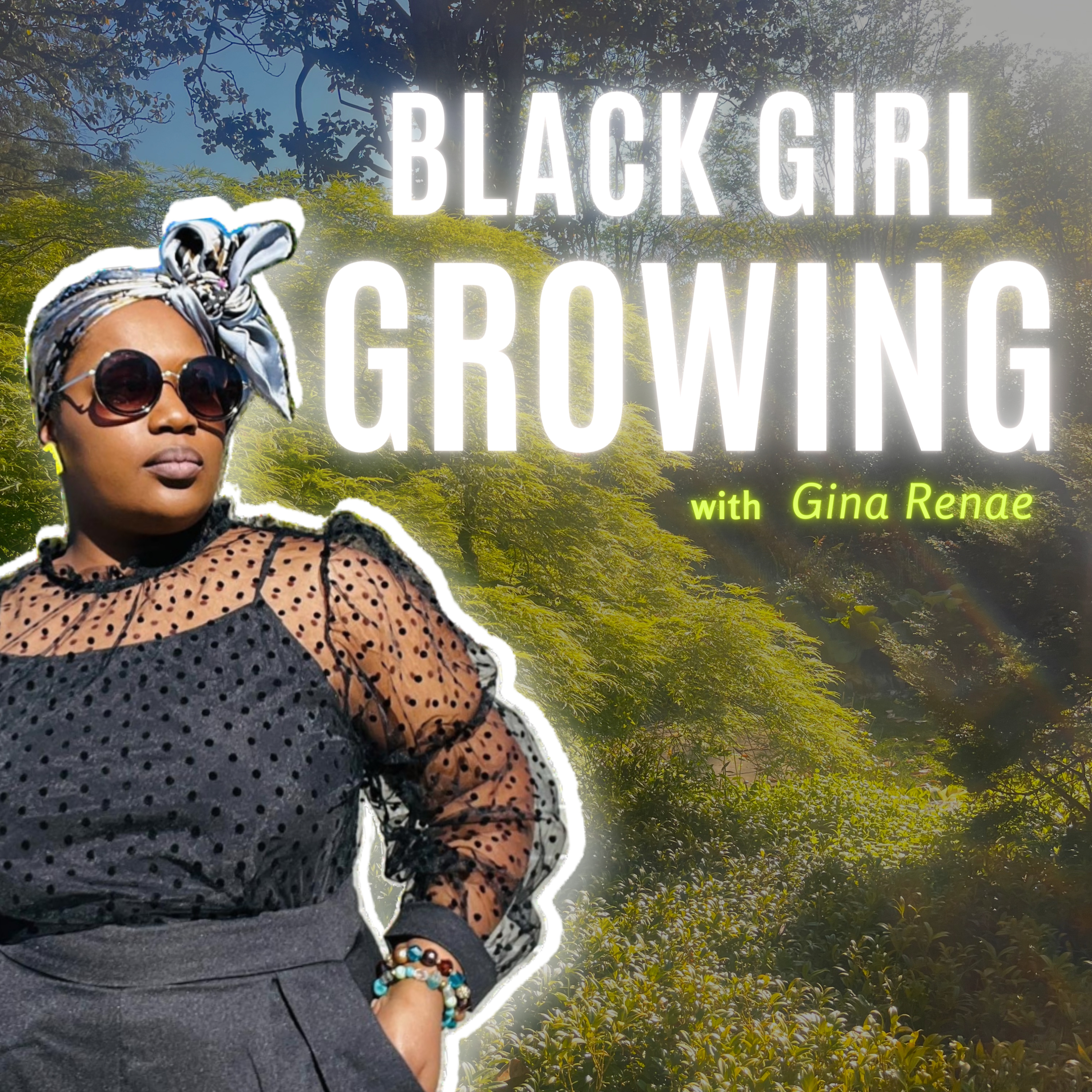 Black Girl Growing