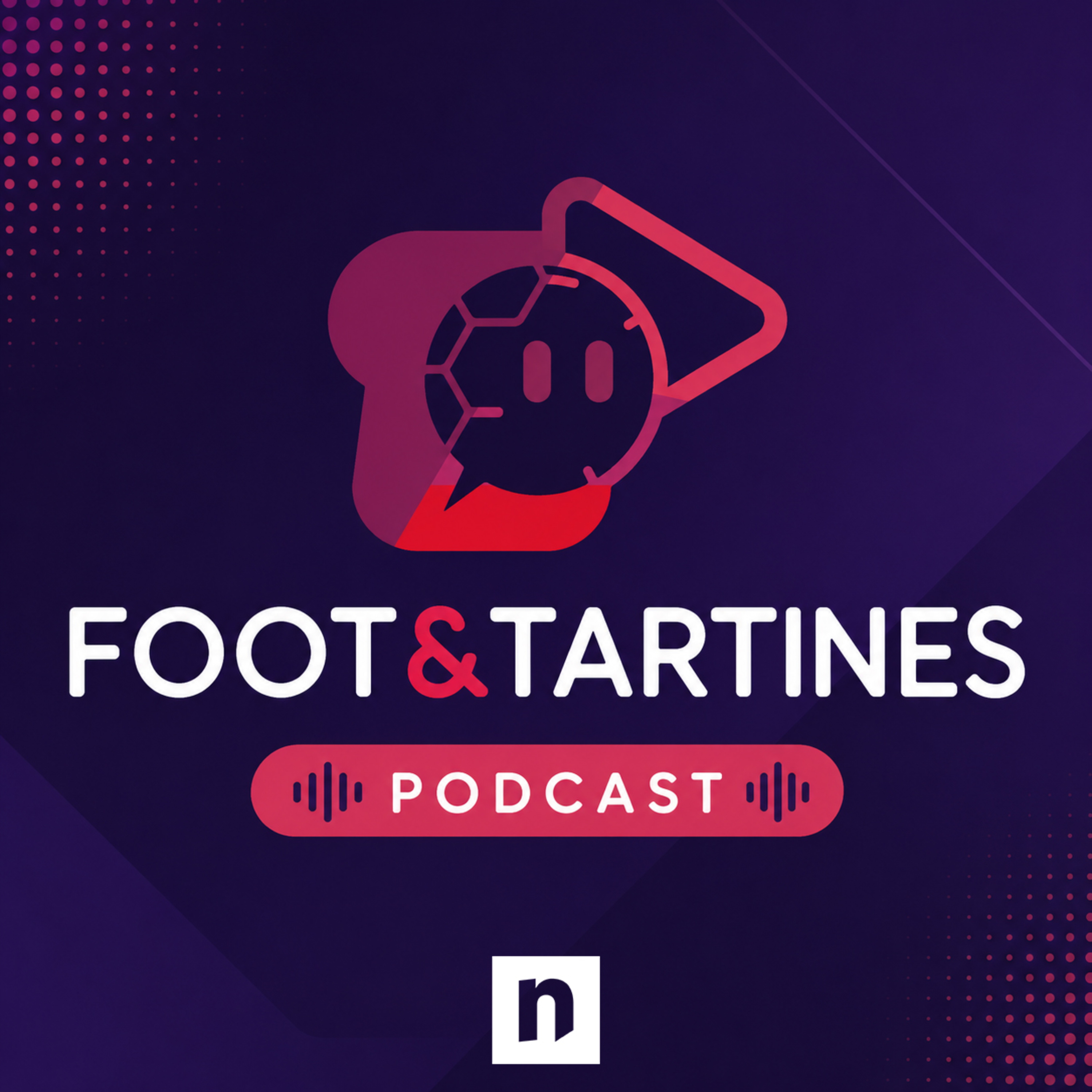 Foot & Tartines avec Steve Roussel, Emile Windal, Julien Collie et Joris Urbain episode artwork