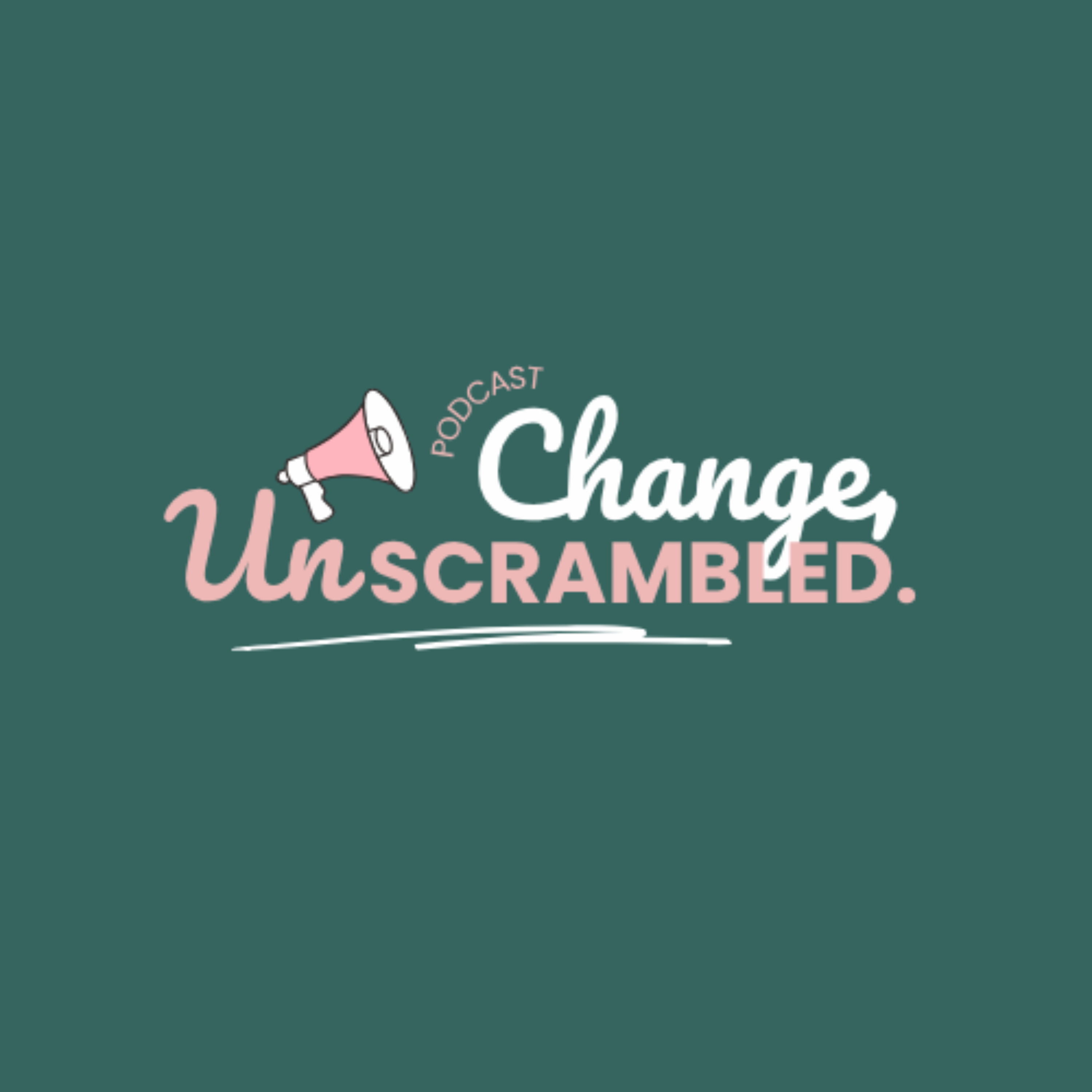 Change, Unscrambled