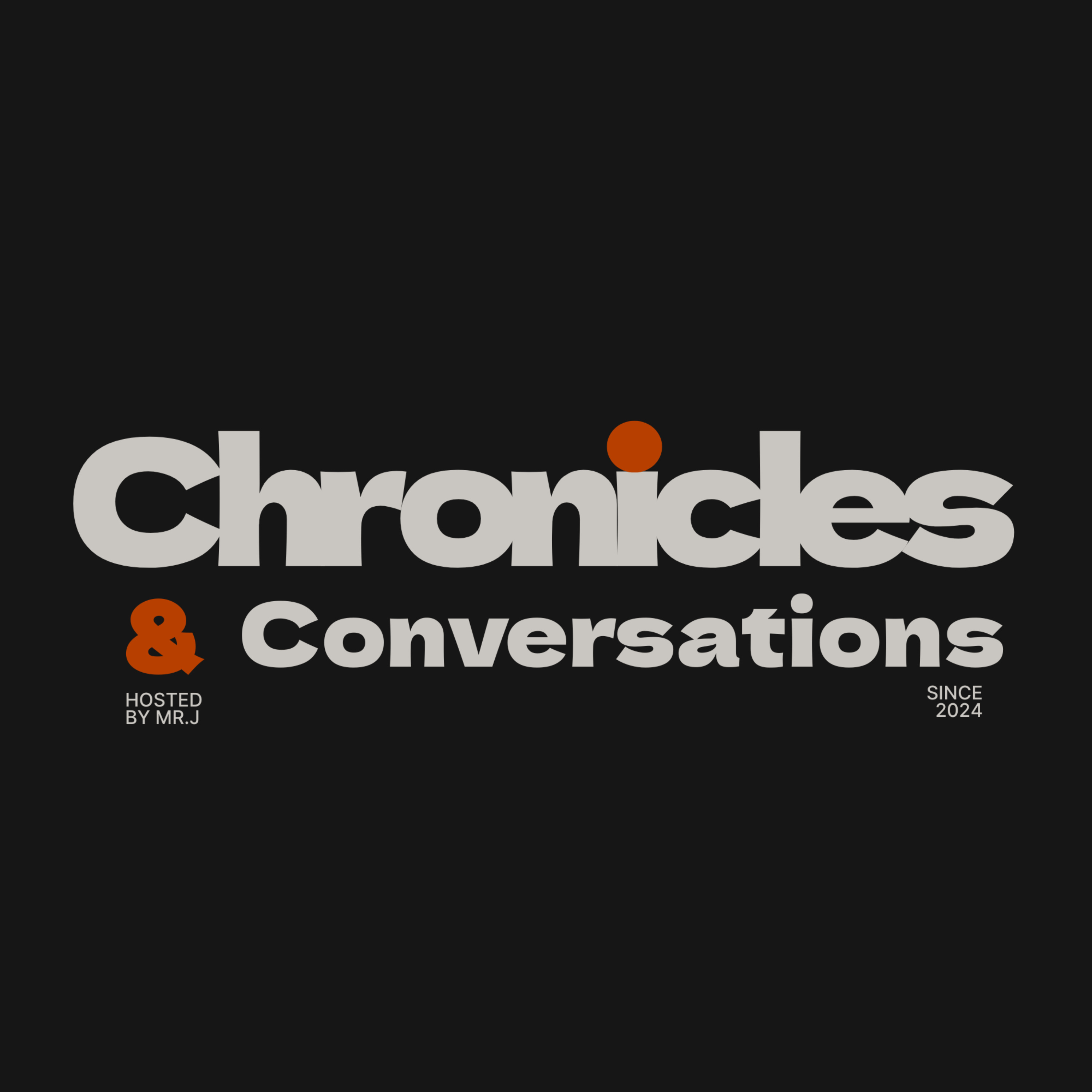 Chronicles &Conversations