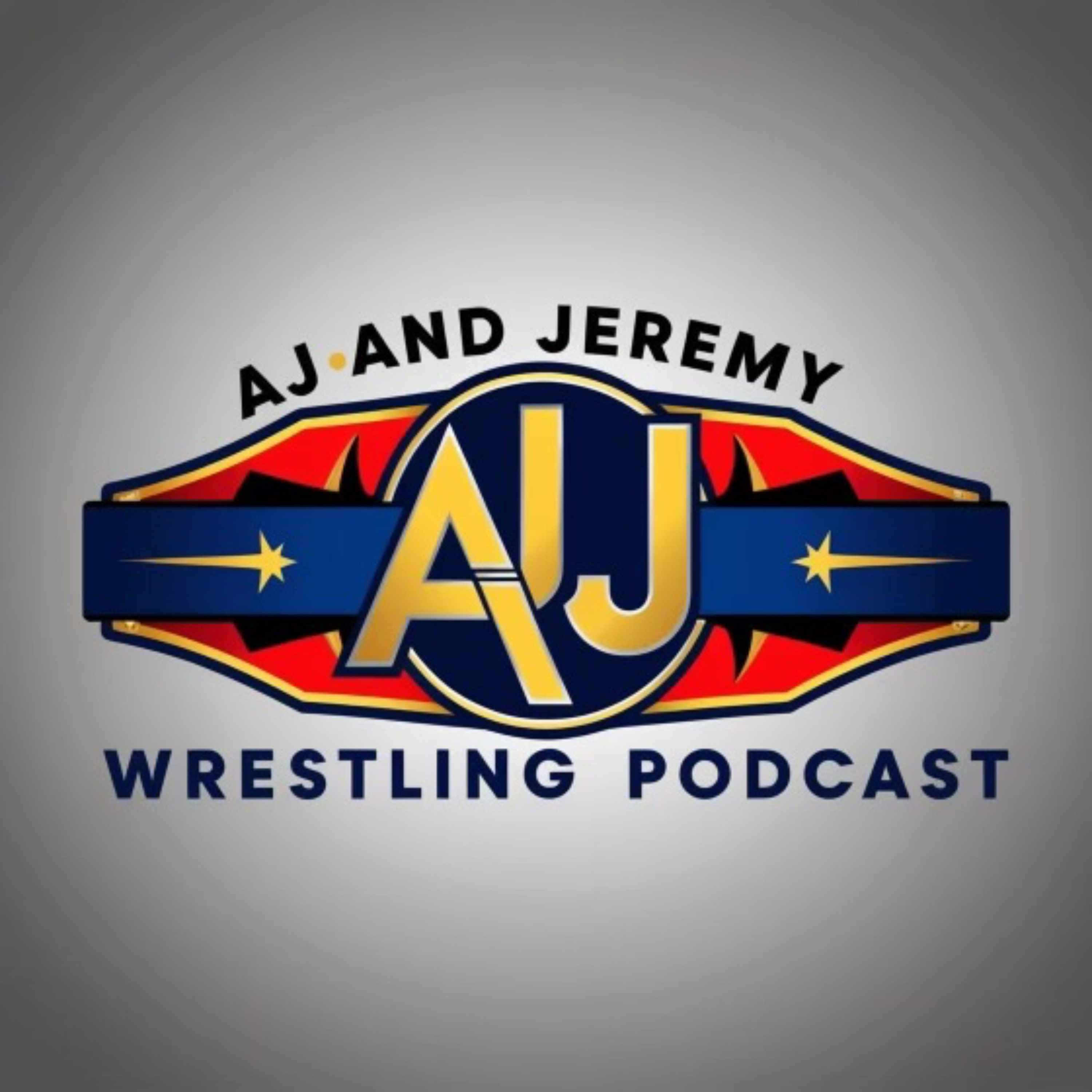 AJ and Jeremy Wrestling Podcast