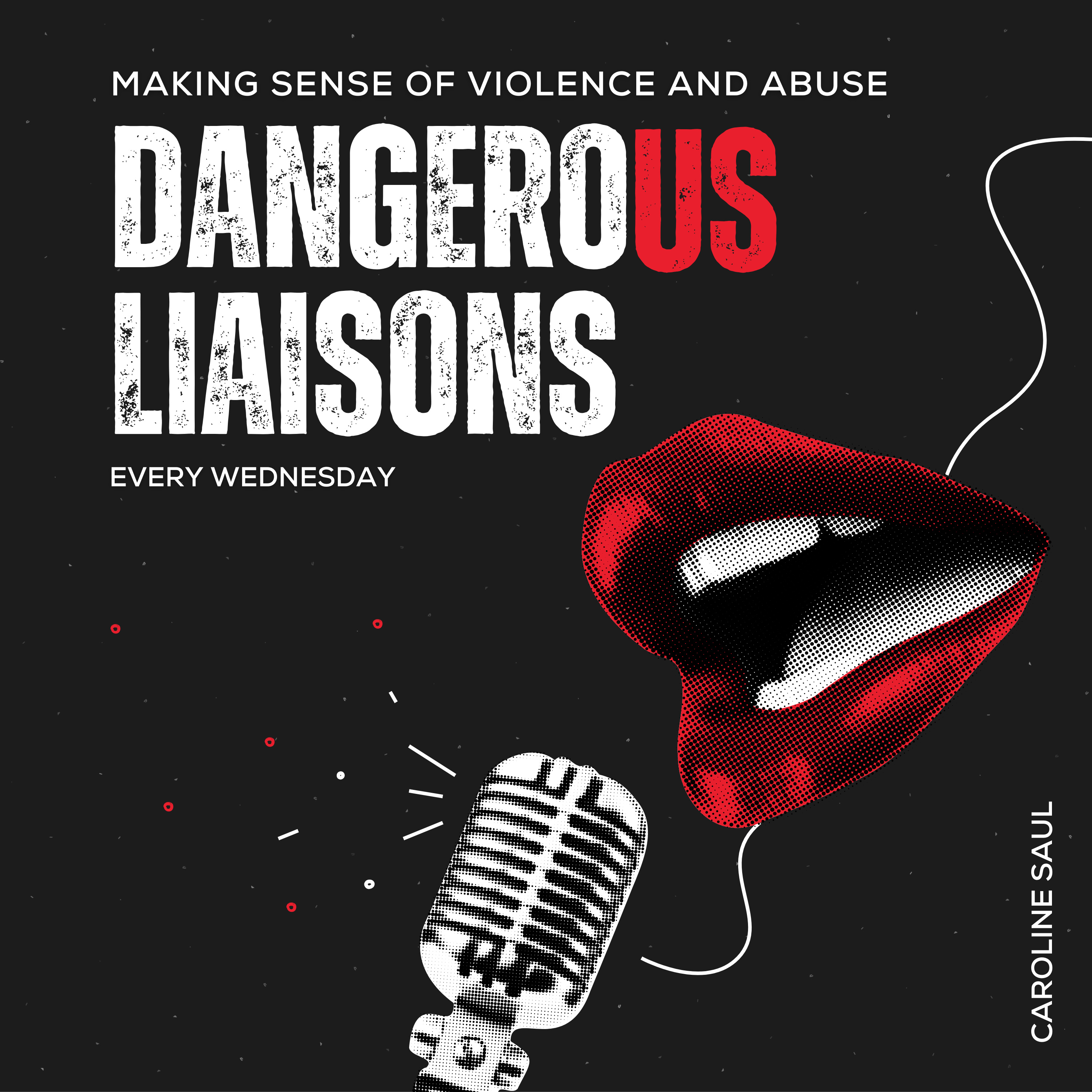 Dangerous Liaisons