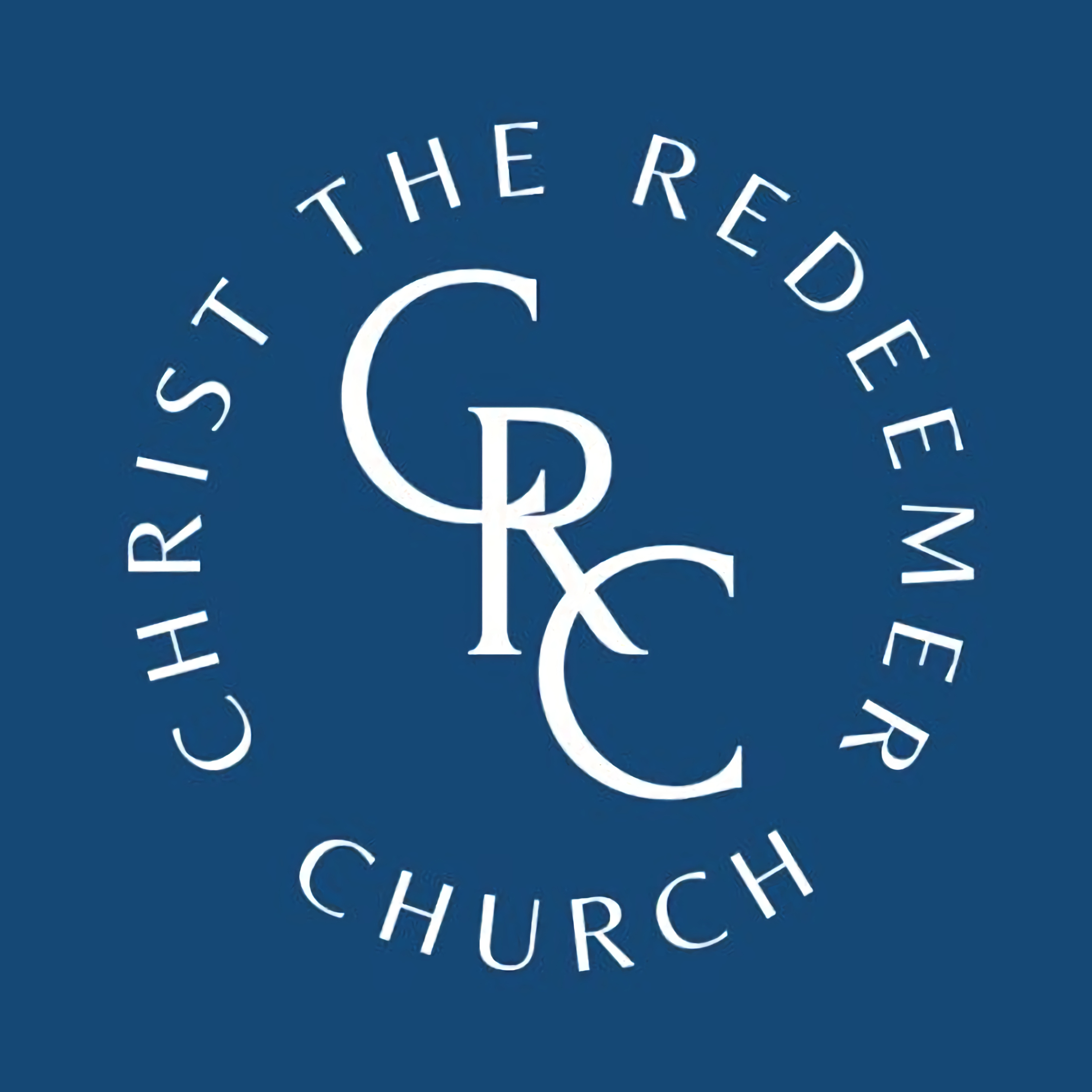 Christ the Redeemer Church Sermons
