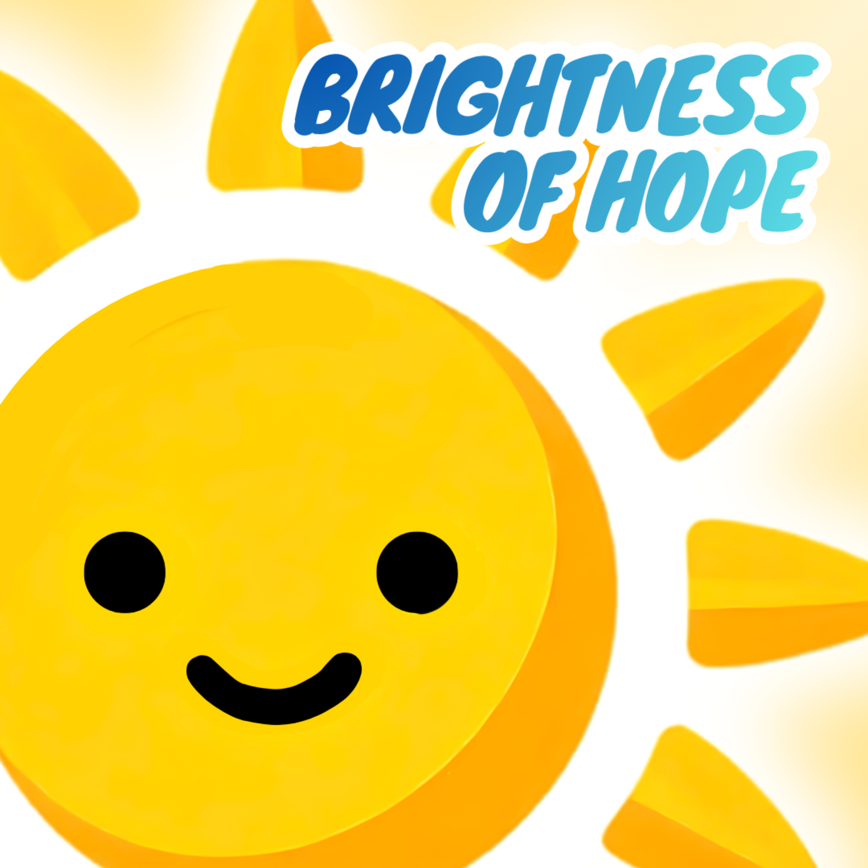 Brightness of Hope