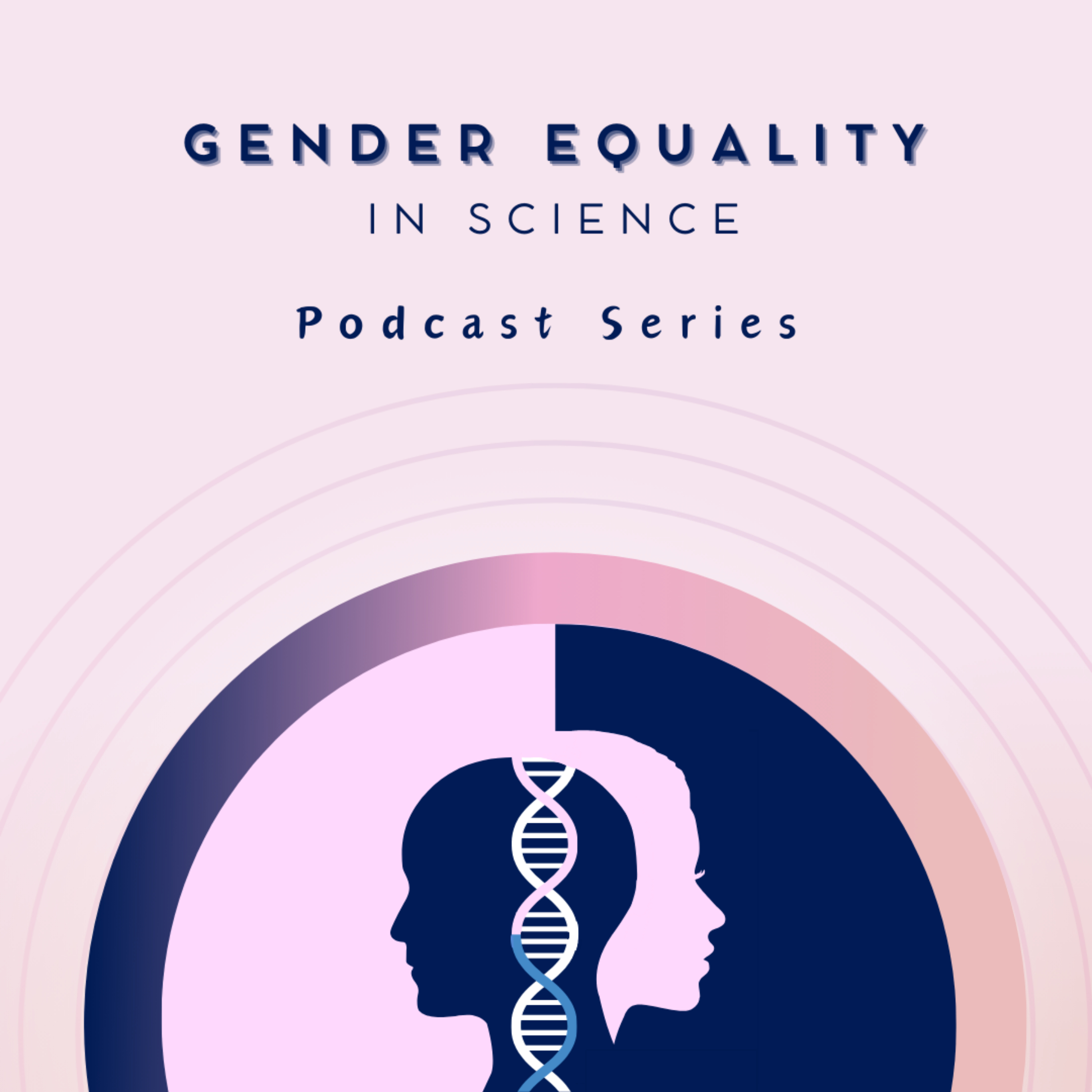 پادکست برابری جنسیتی در علم | Gender Equality In Science Podcast