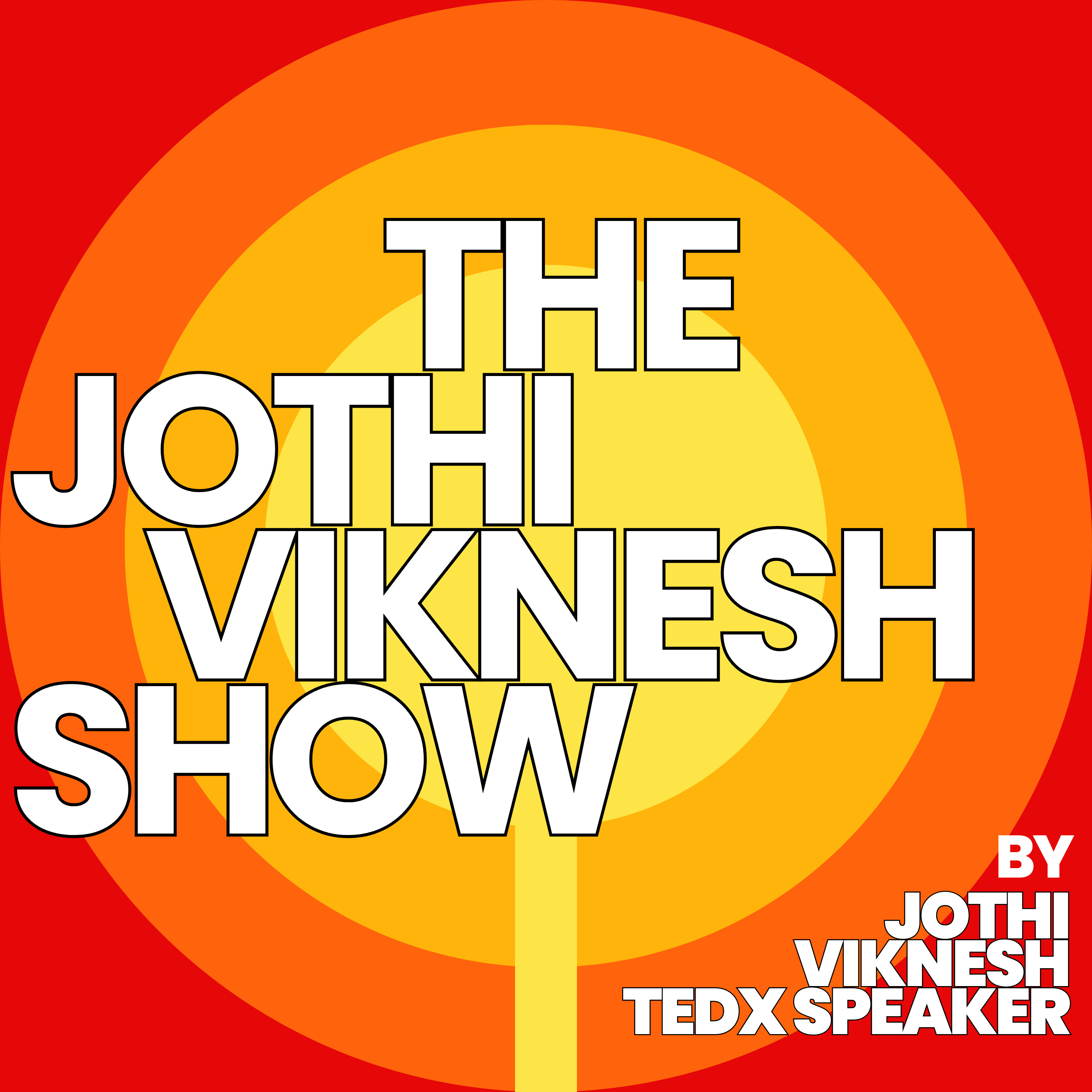 The Jothi Viknesh Show