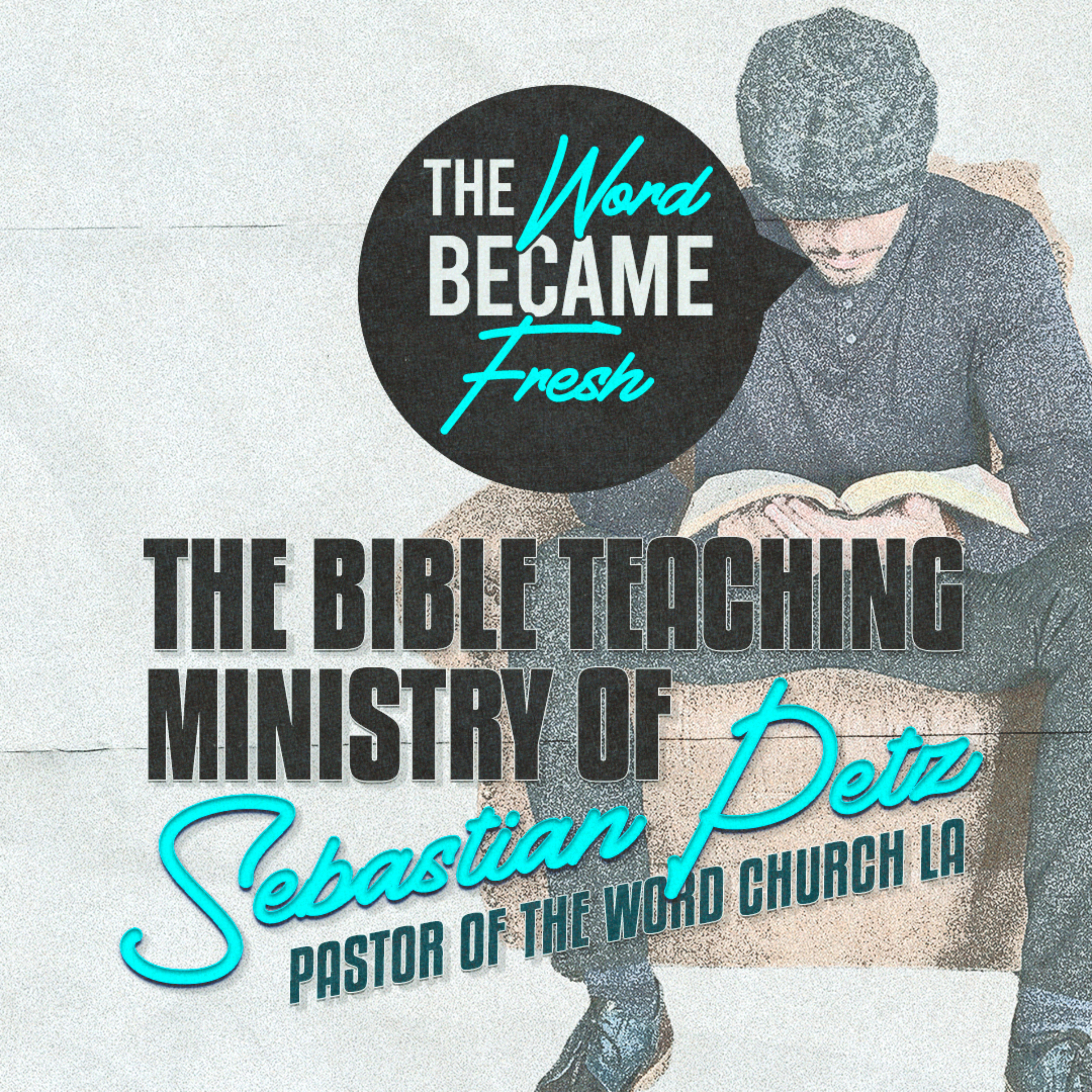 The Word Became Fresh