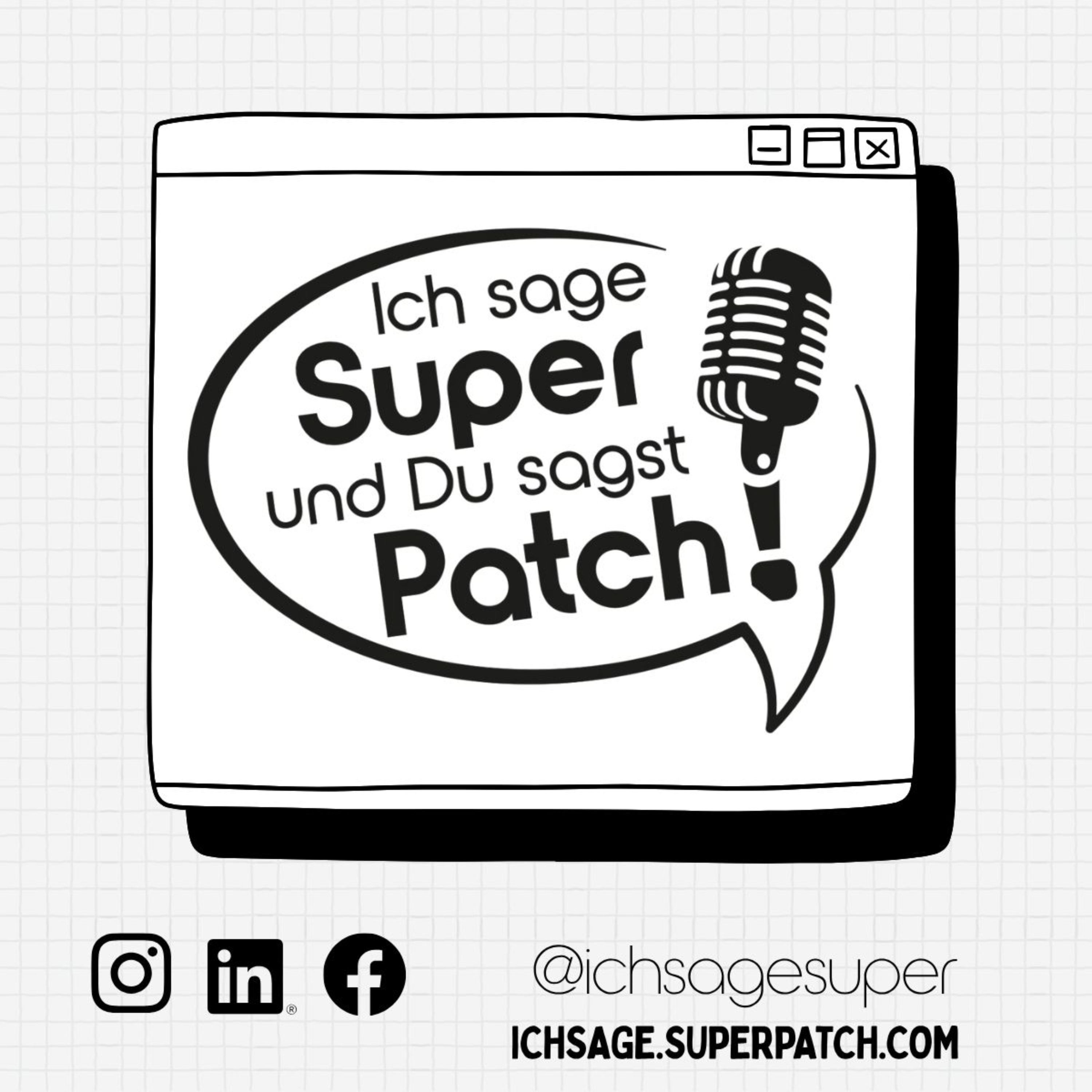 Ich sage SUPER, Du sagst PATCH (Trailer) episode artwork