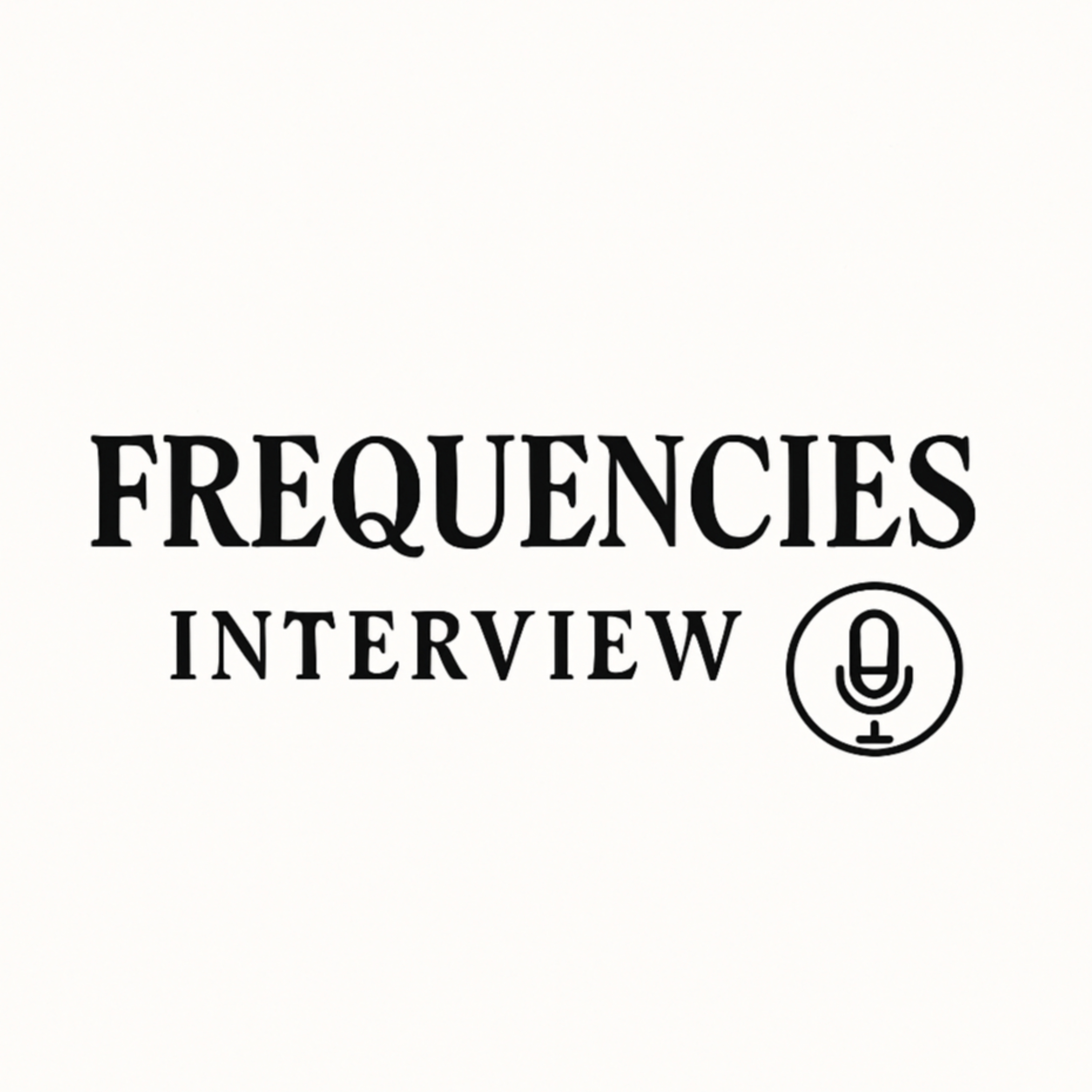 Frequencies - Interview
