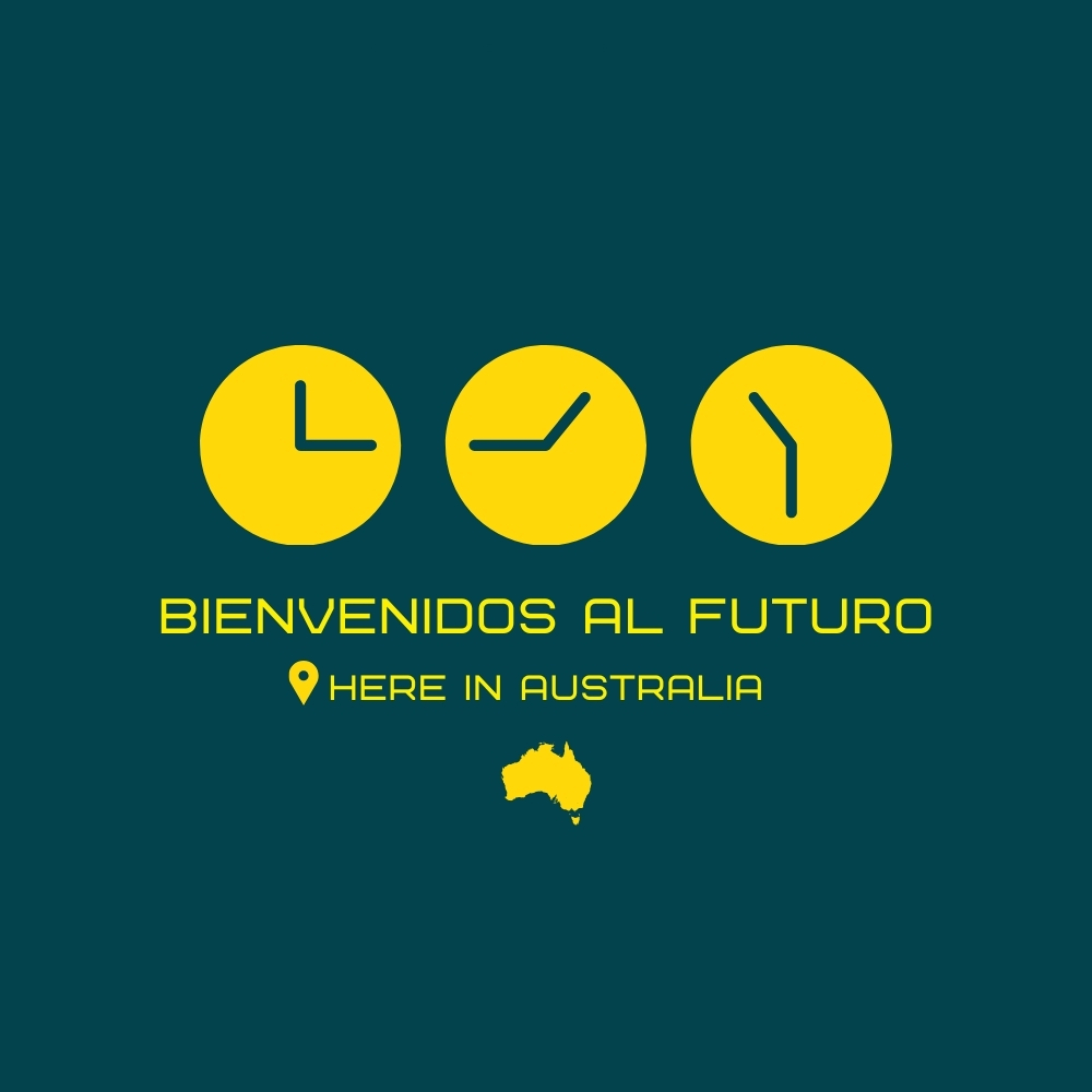Bienvenidos al futuro, here in Australia