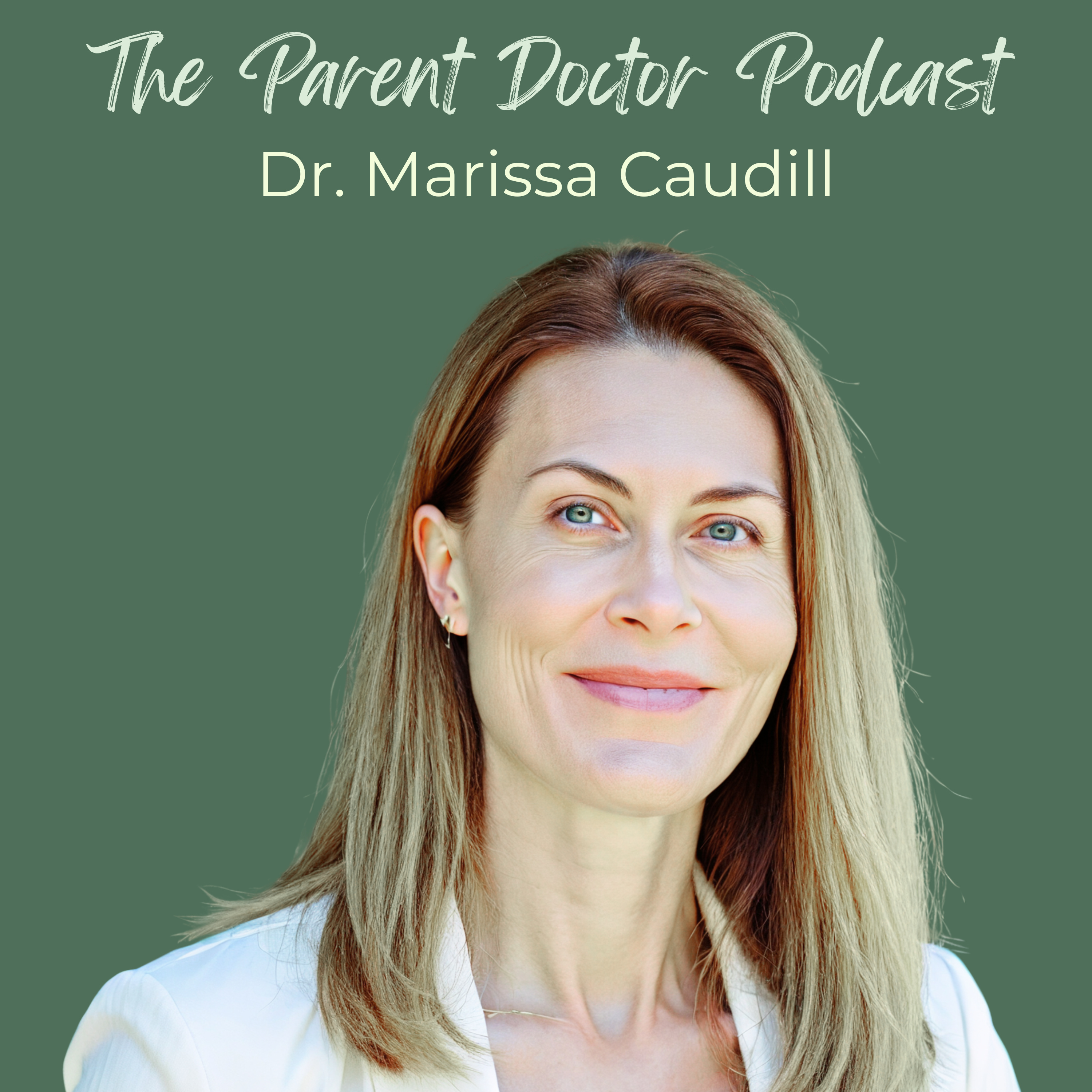 The Parent Doctor Podcast