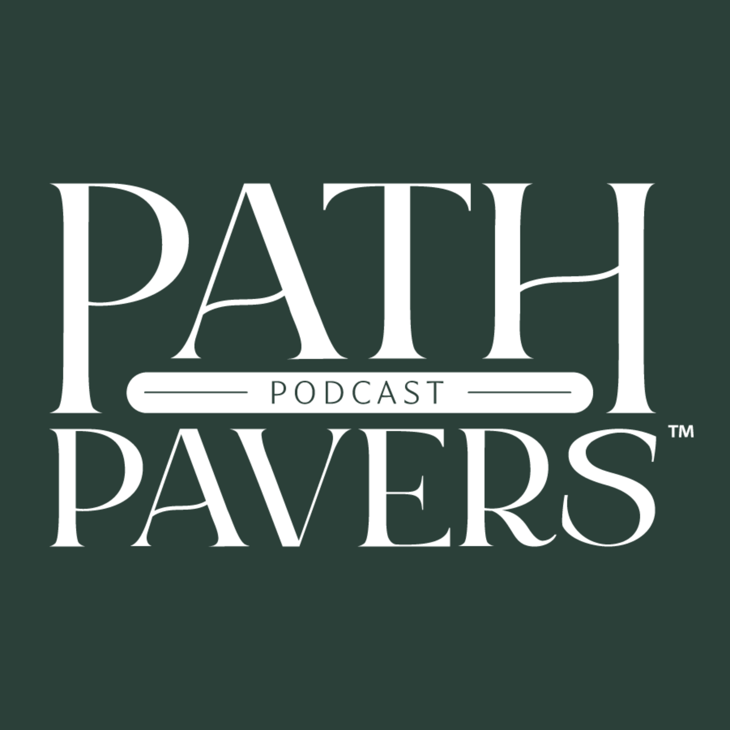 Path Pavers Podcast