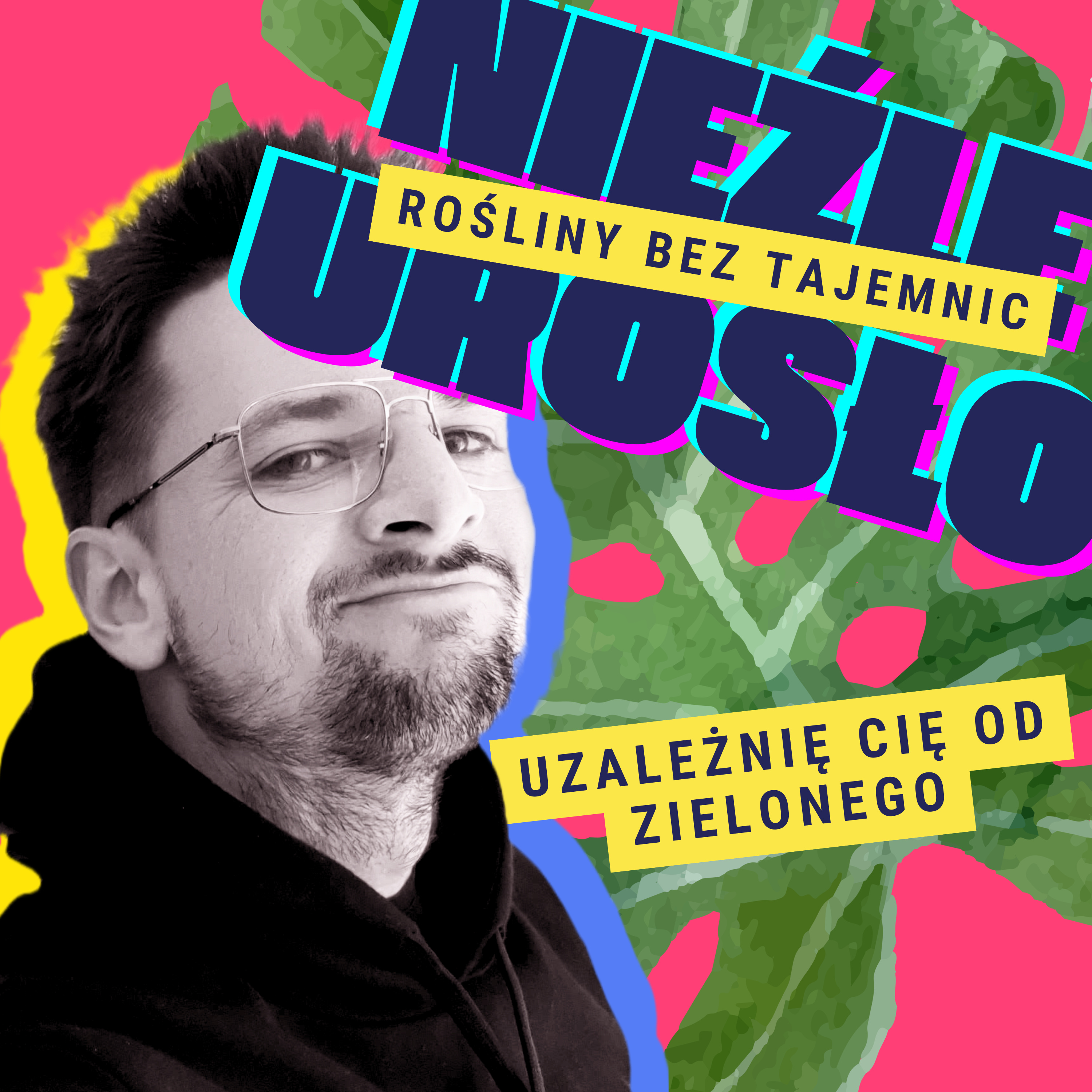 Nieźle Urosło – rośliny bez tajemnic!