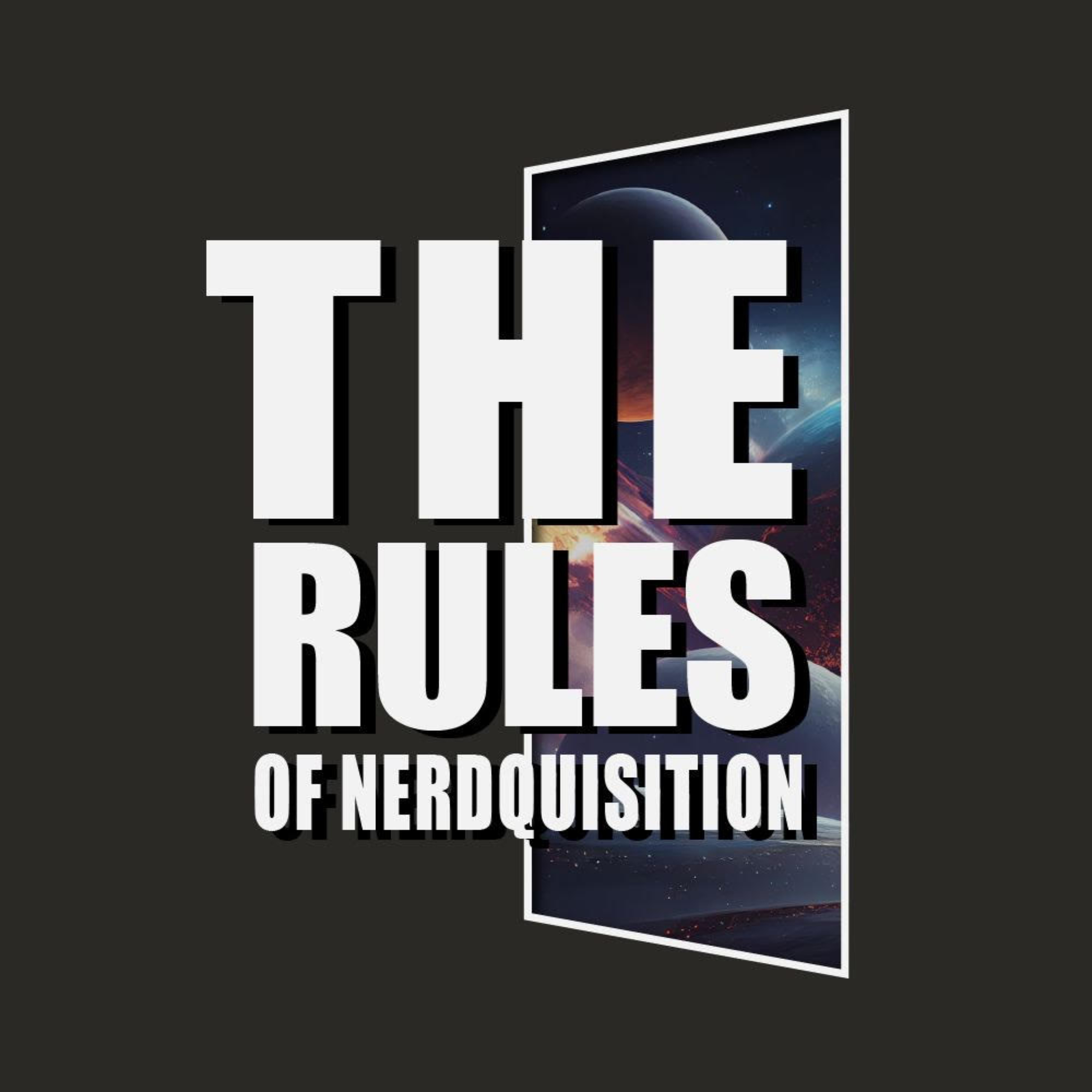 THE RULES OF NERDQUISITION