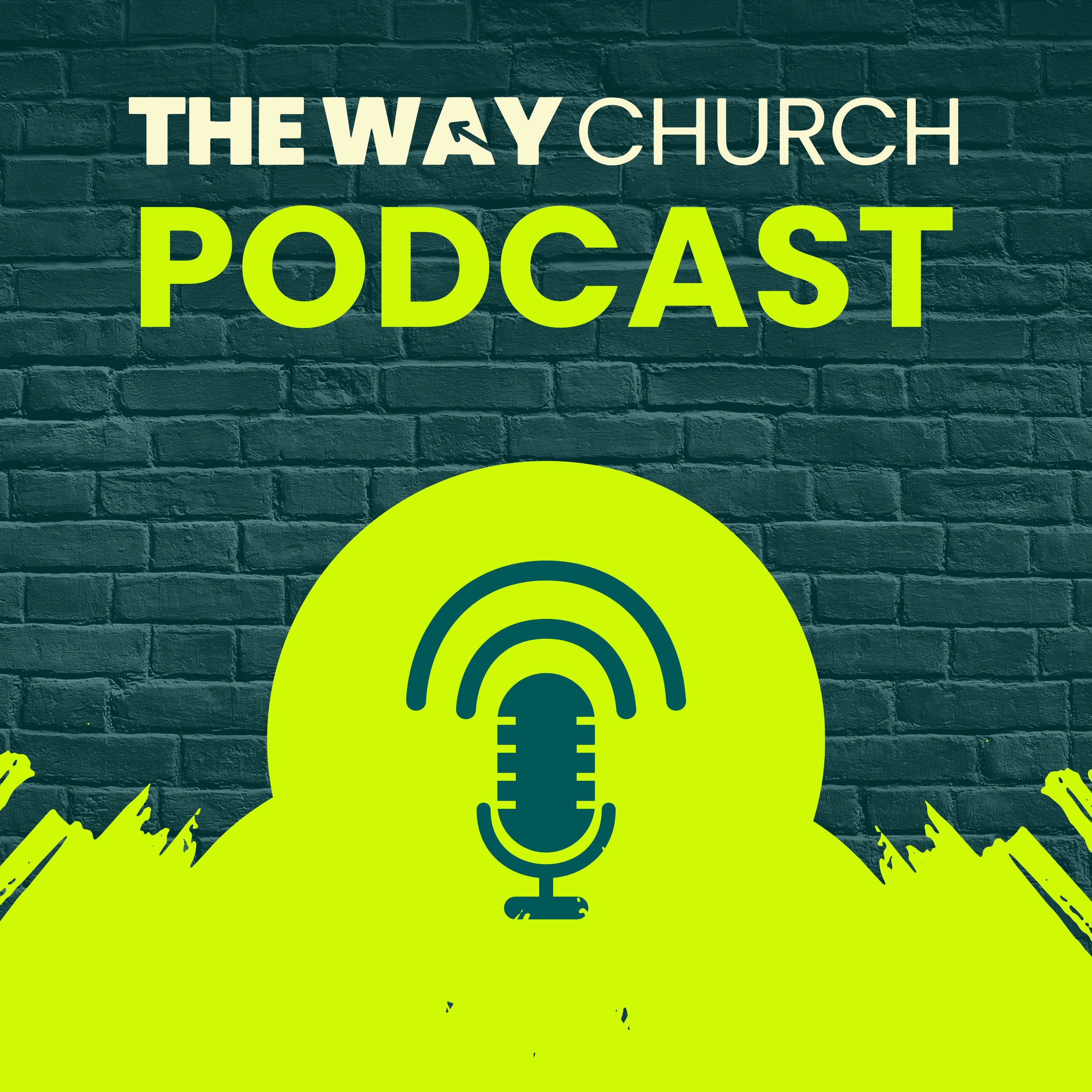 The Way Church Podcast