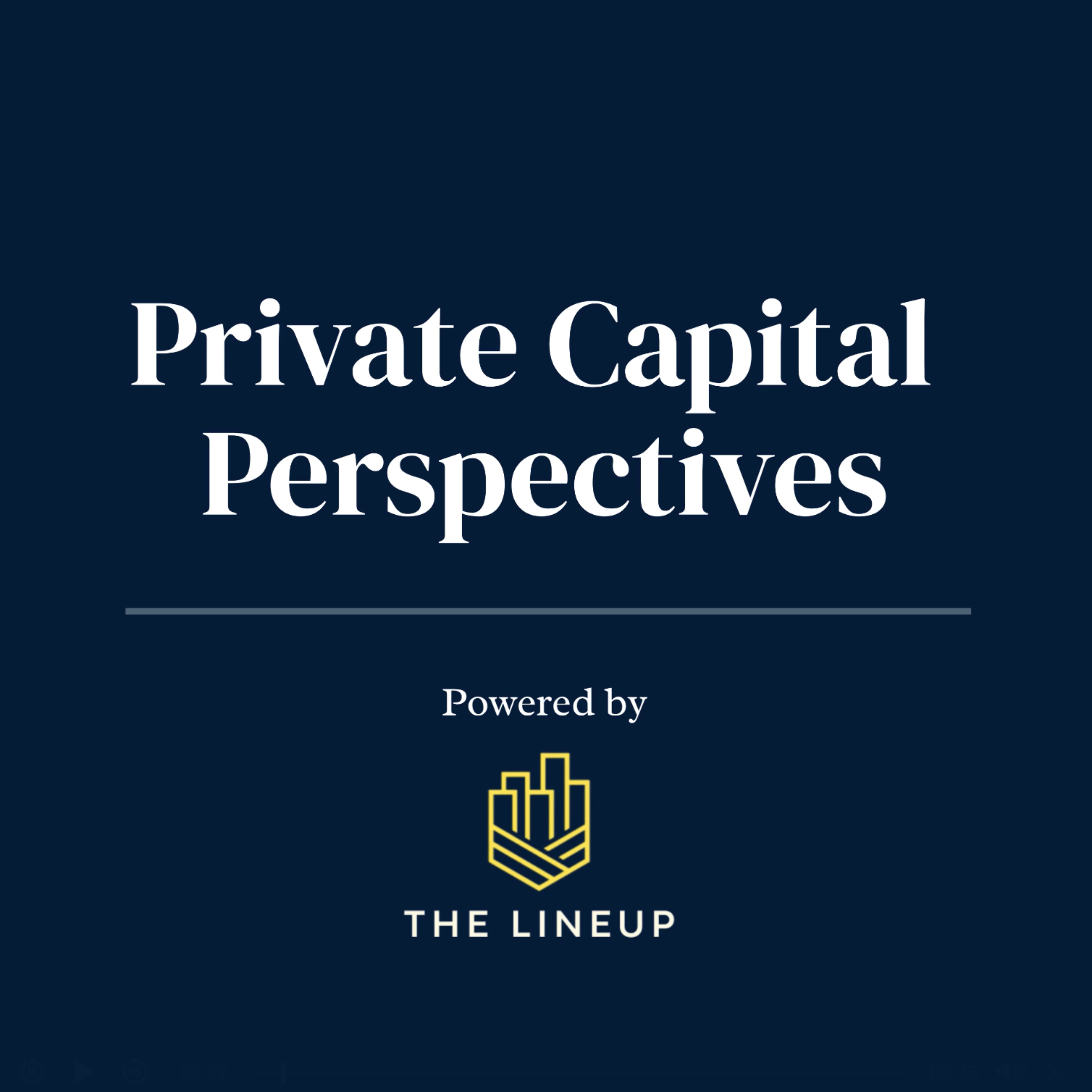 Private Capital Perspectives