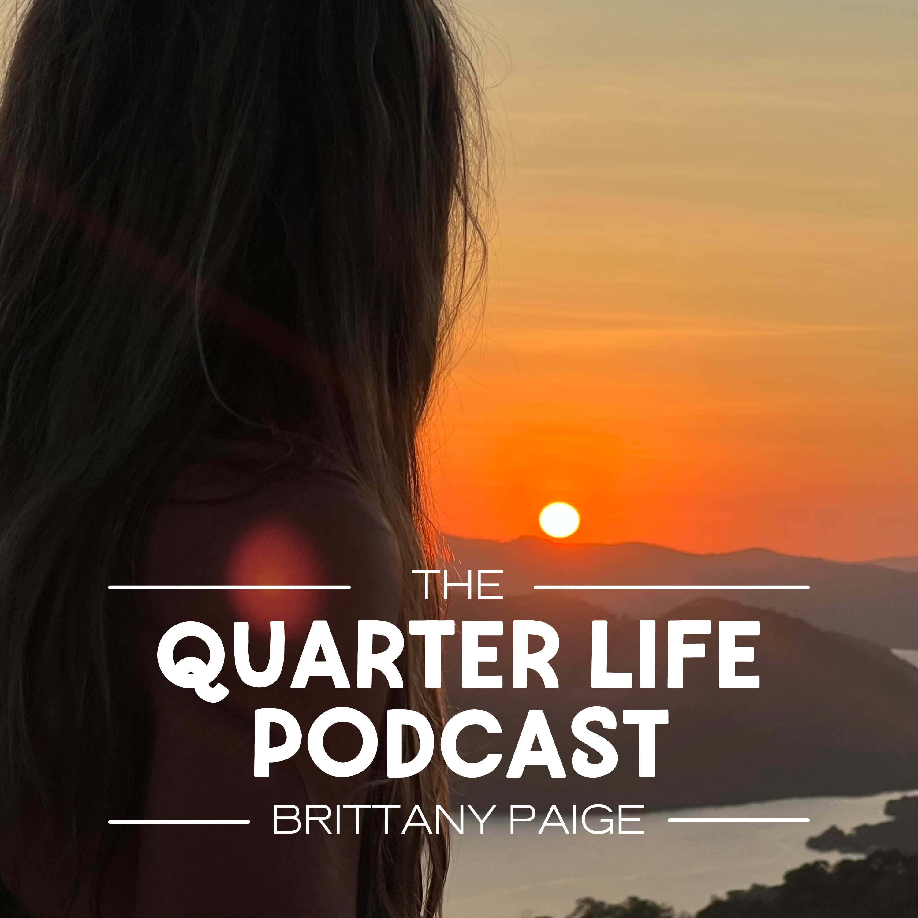 The Quarter Life Podcast