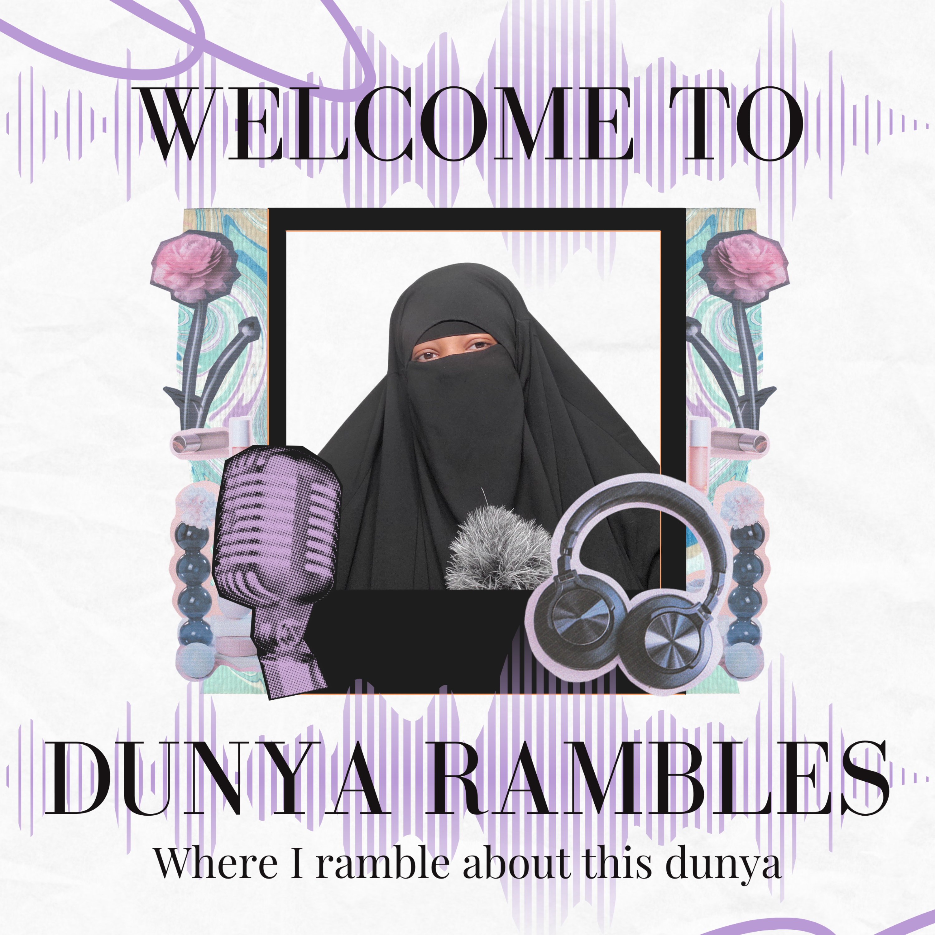 DunyaRambles