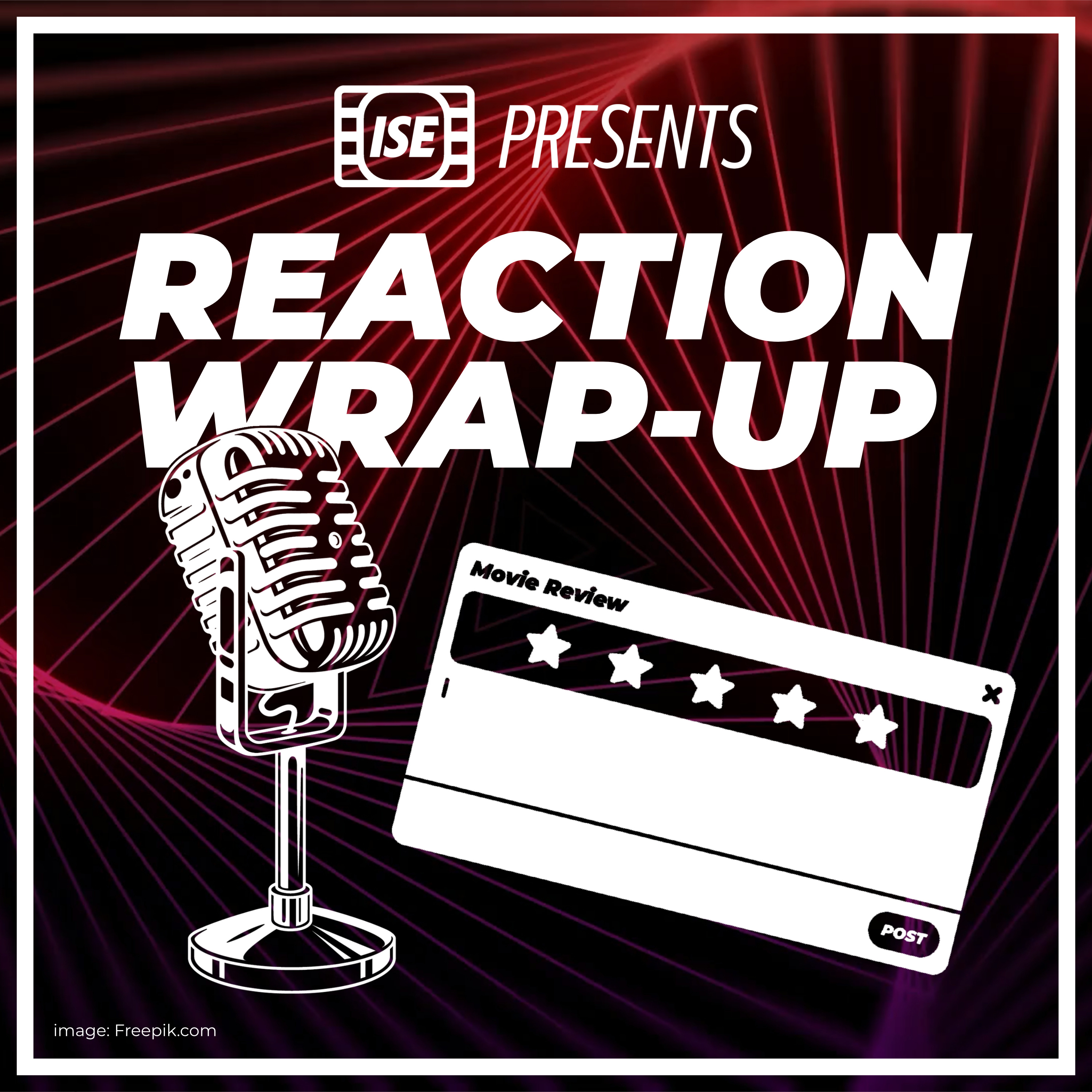 ISE Presents: Reaction Wrap-Up