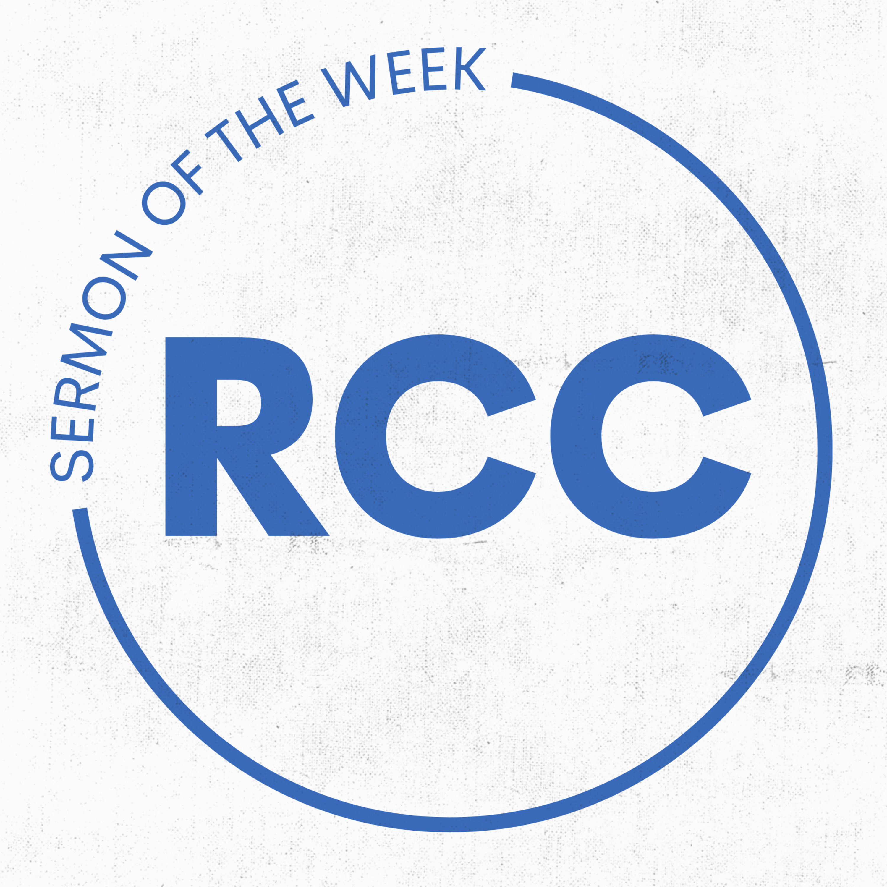 Rochester Christian Church - Sermon of the Week