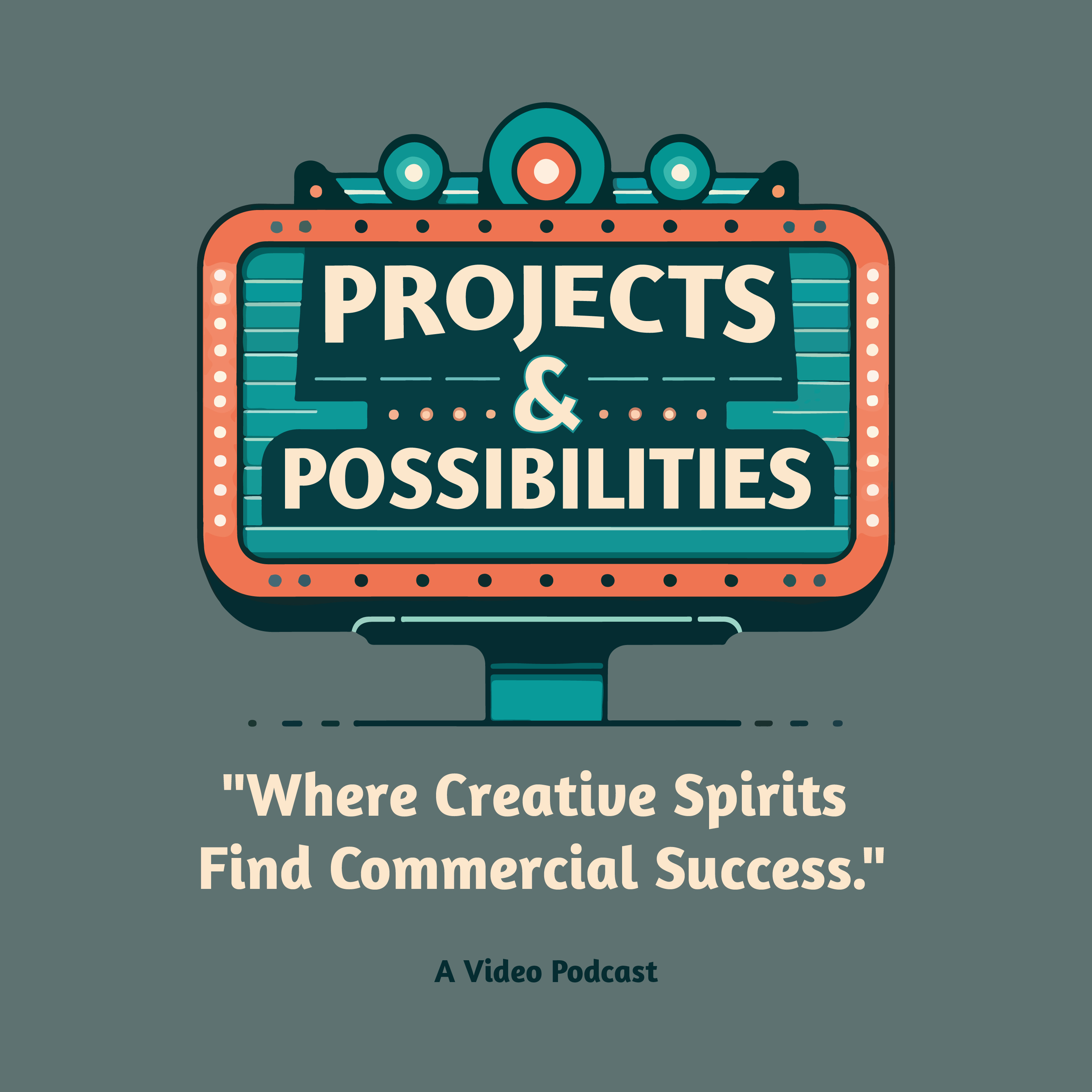 Projects & Possibilities podcast artwork