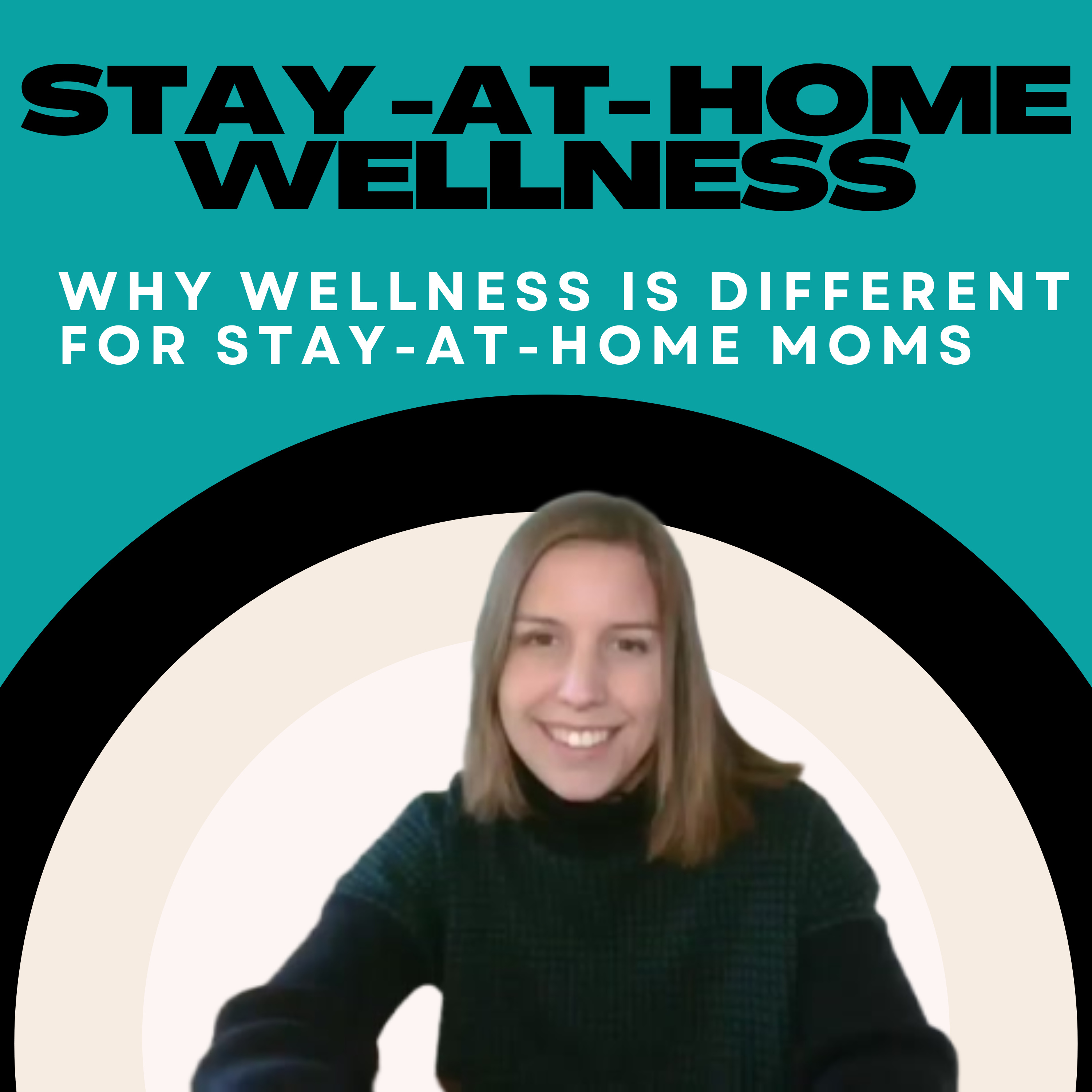 Stay-At-Home Wellness Podcast