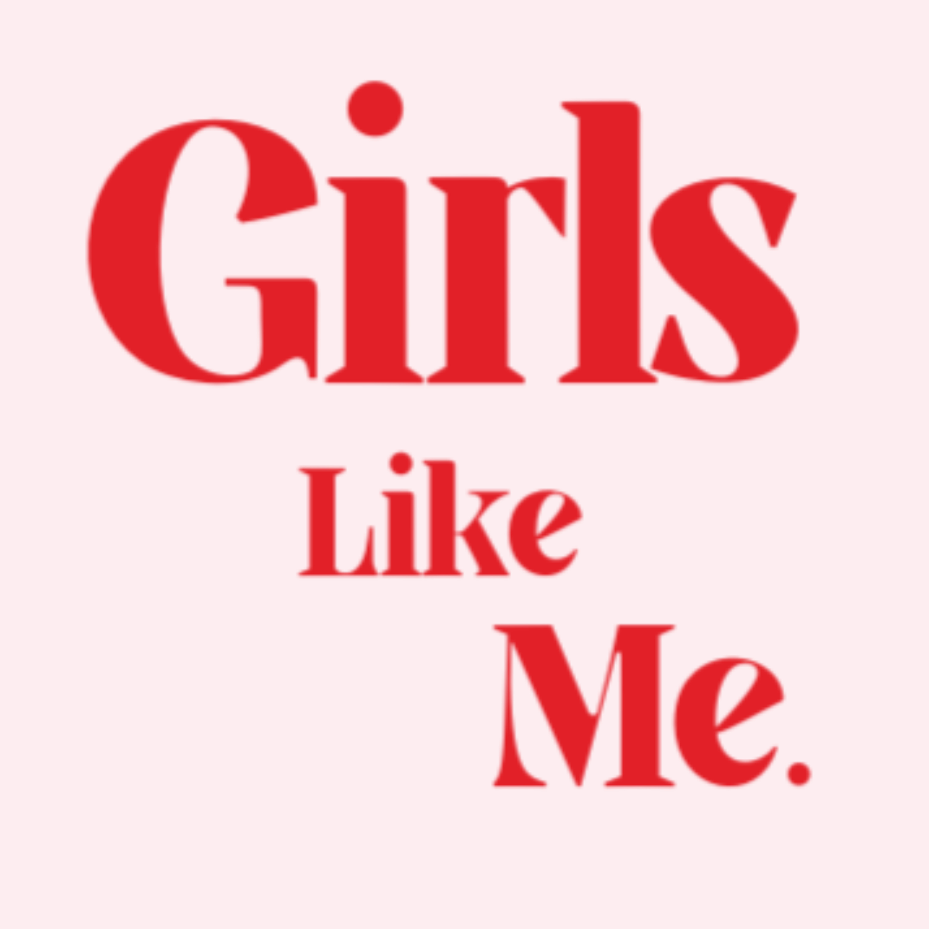 Girls Like Me.