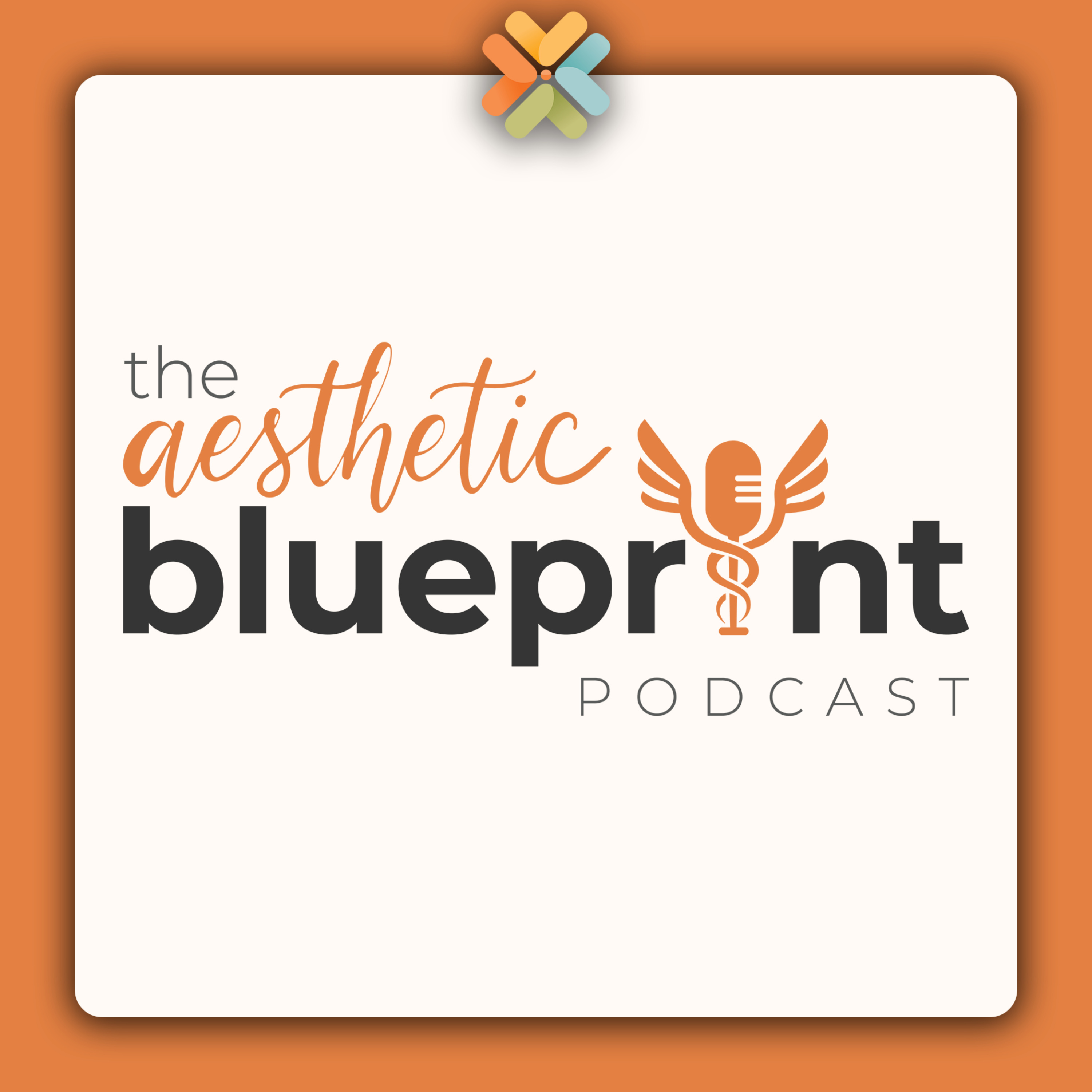 The Aesthetic Blueprint - A Symplast Podcast Production