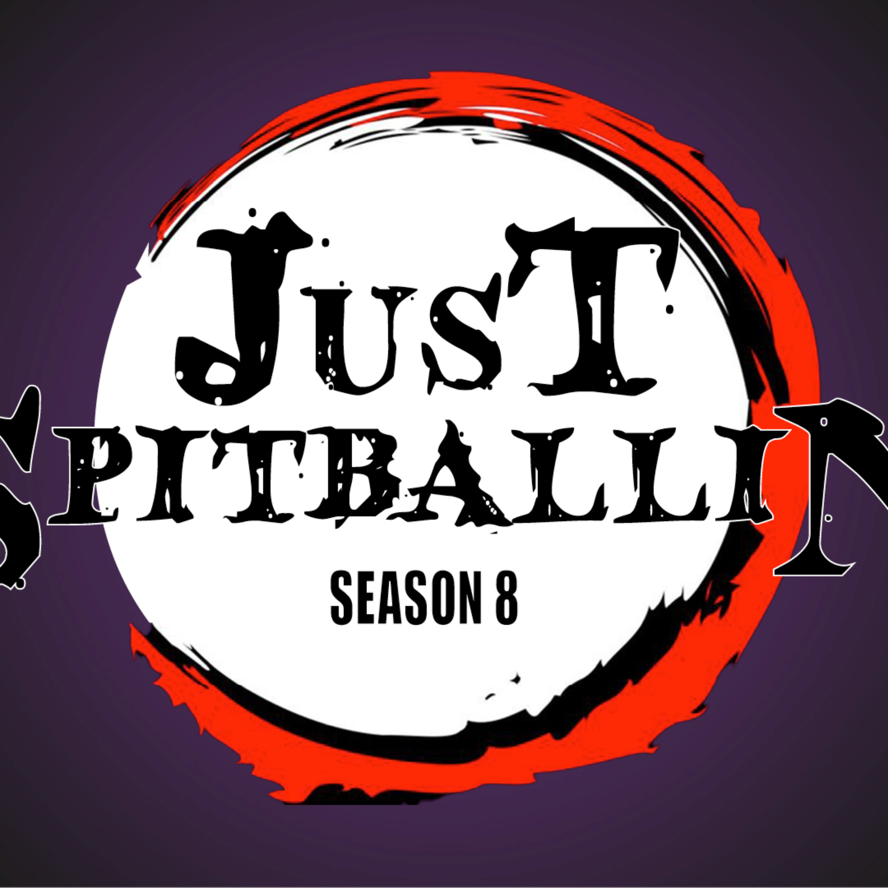 Just Spitballin Podcast.
