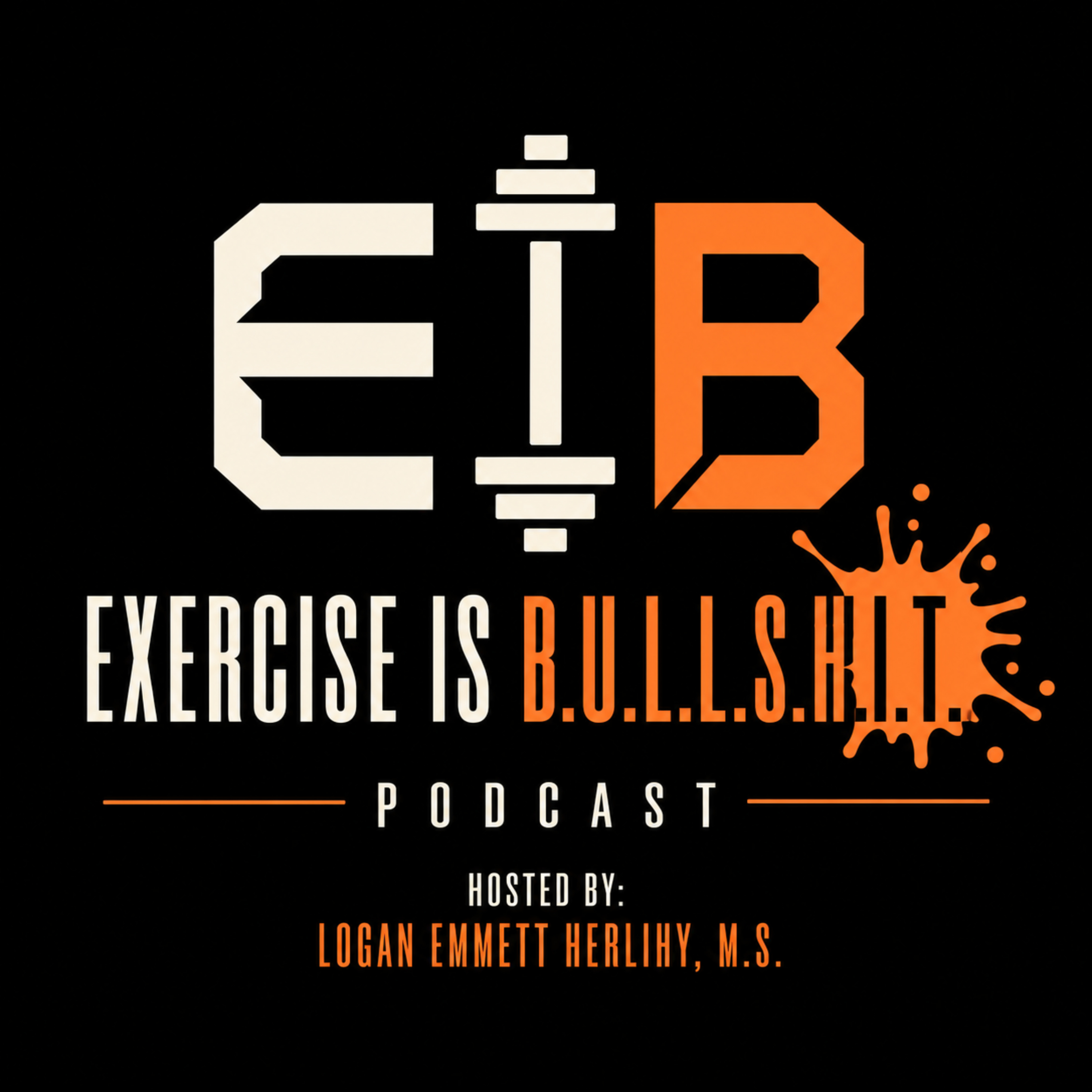 Exercise is Bullshit!