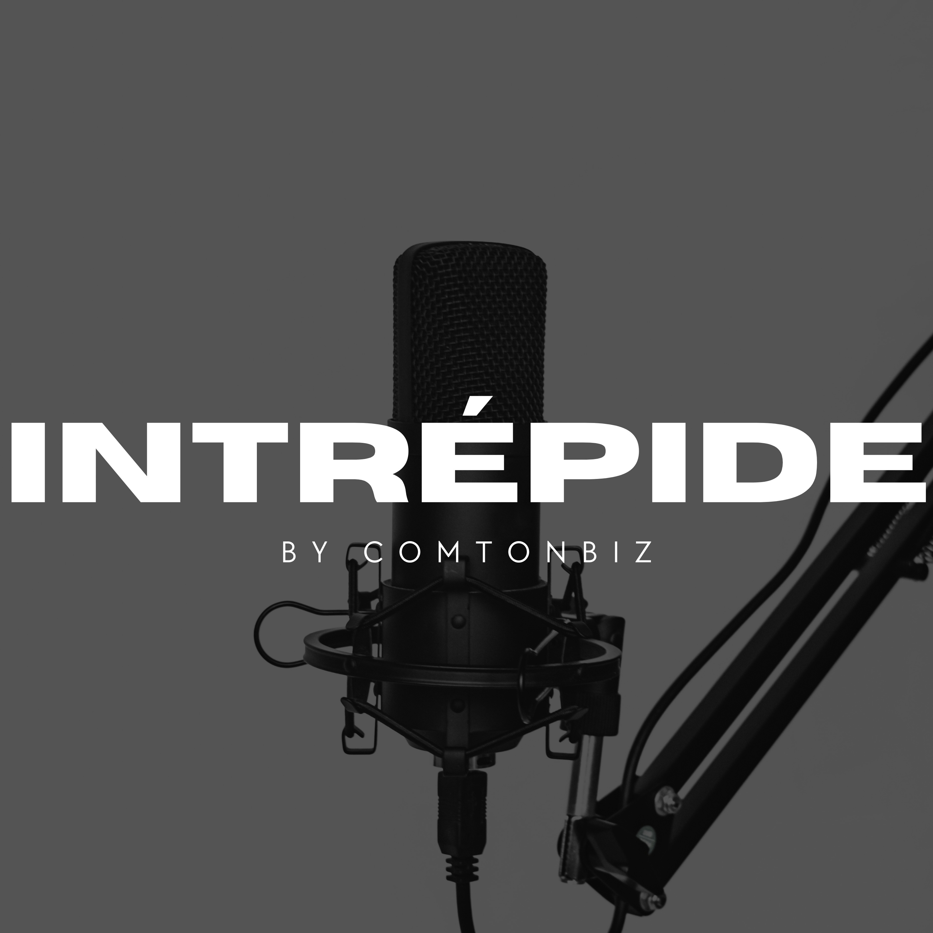 INTRÉPIDE