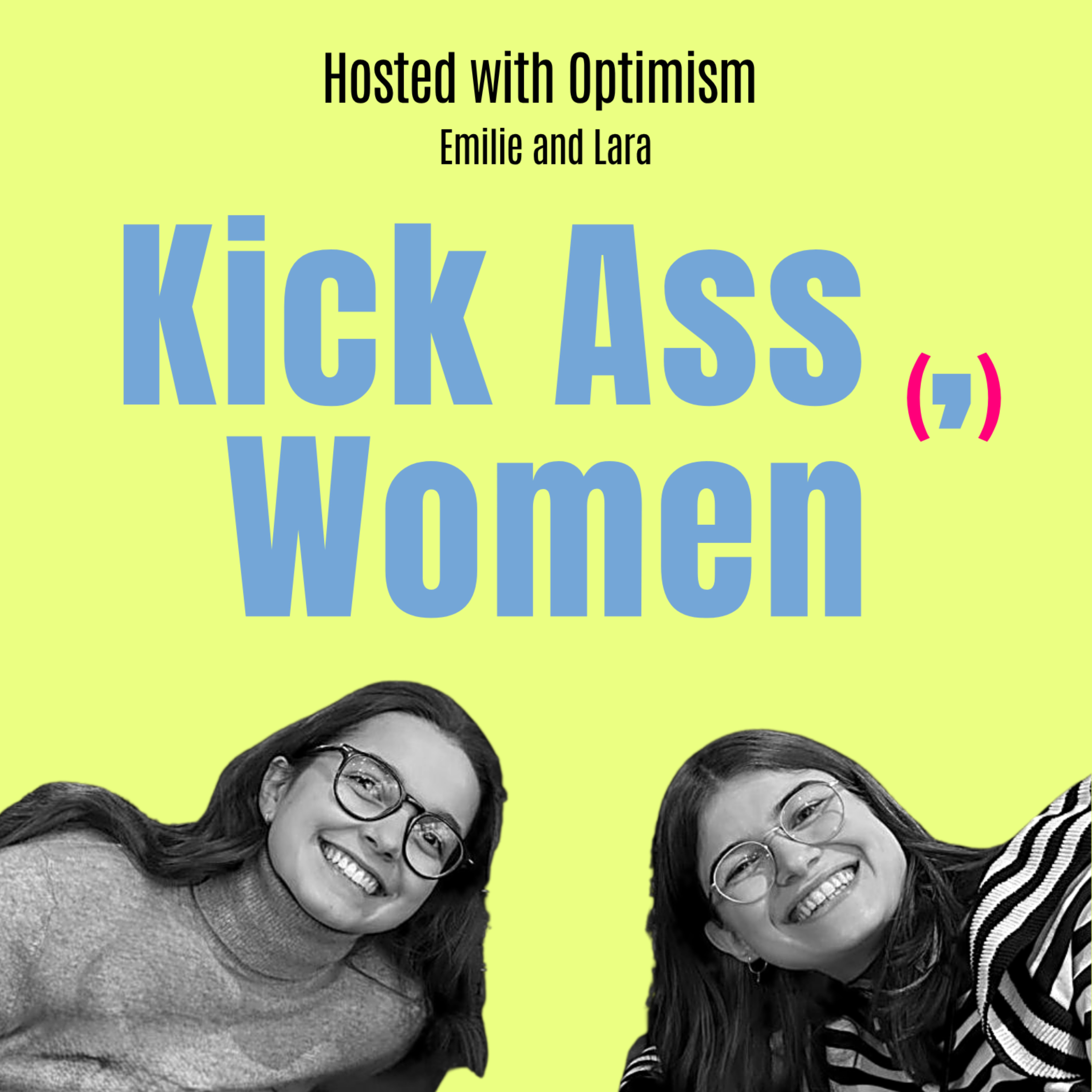 Kick Ass Women - For Us Young Girls