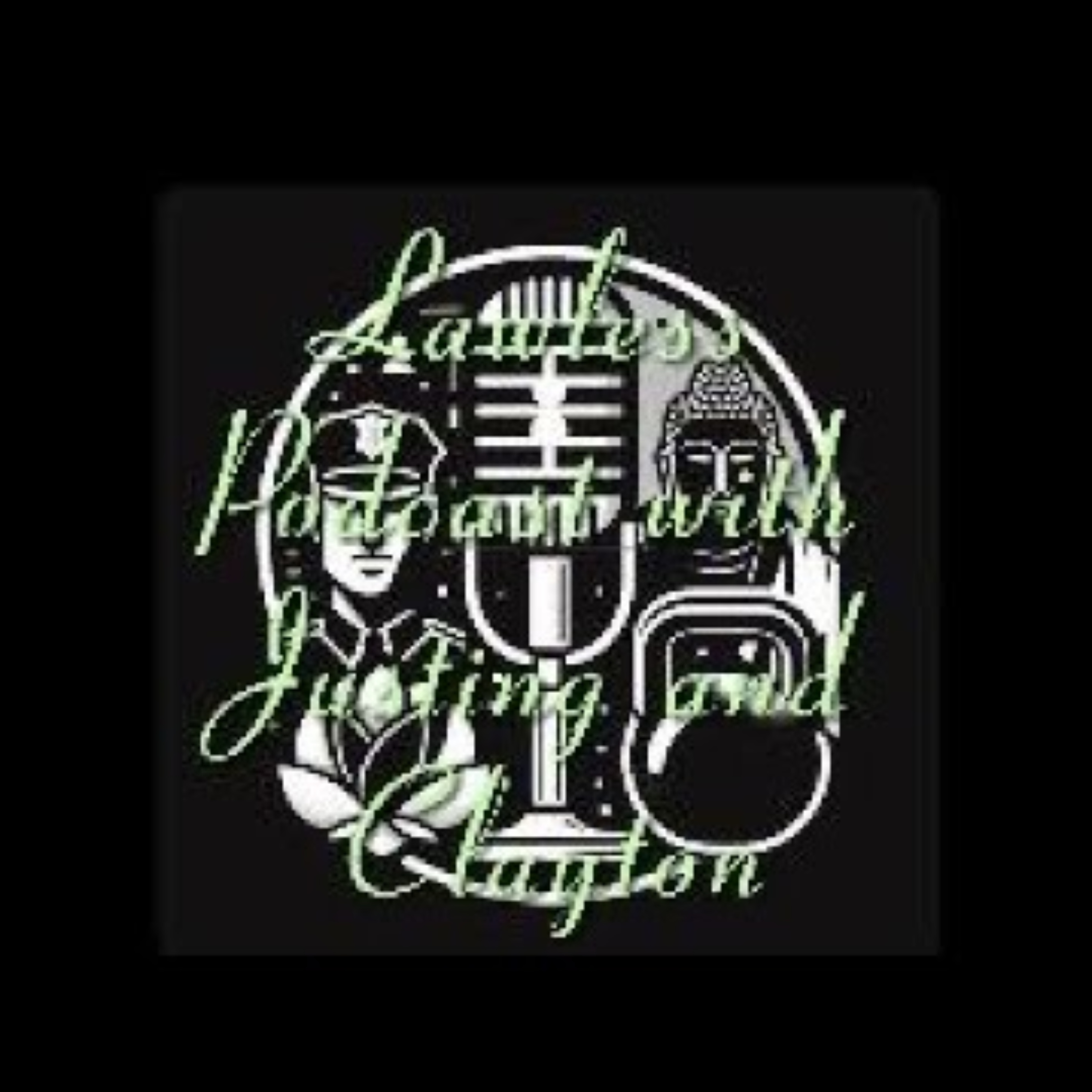 Lawless Podcast with Justin and Clayton
