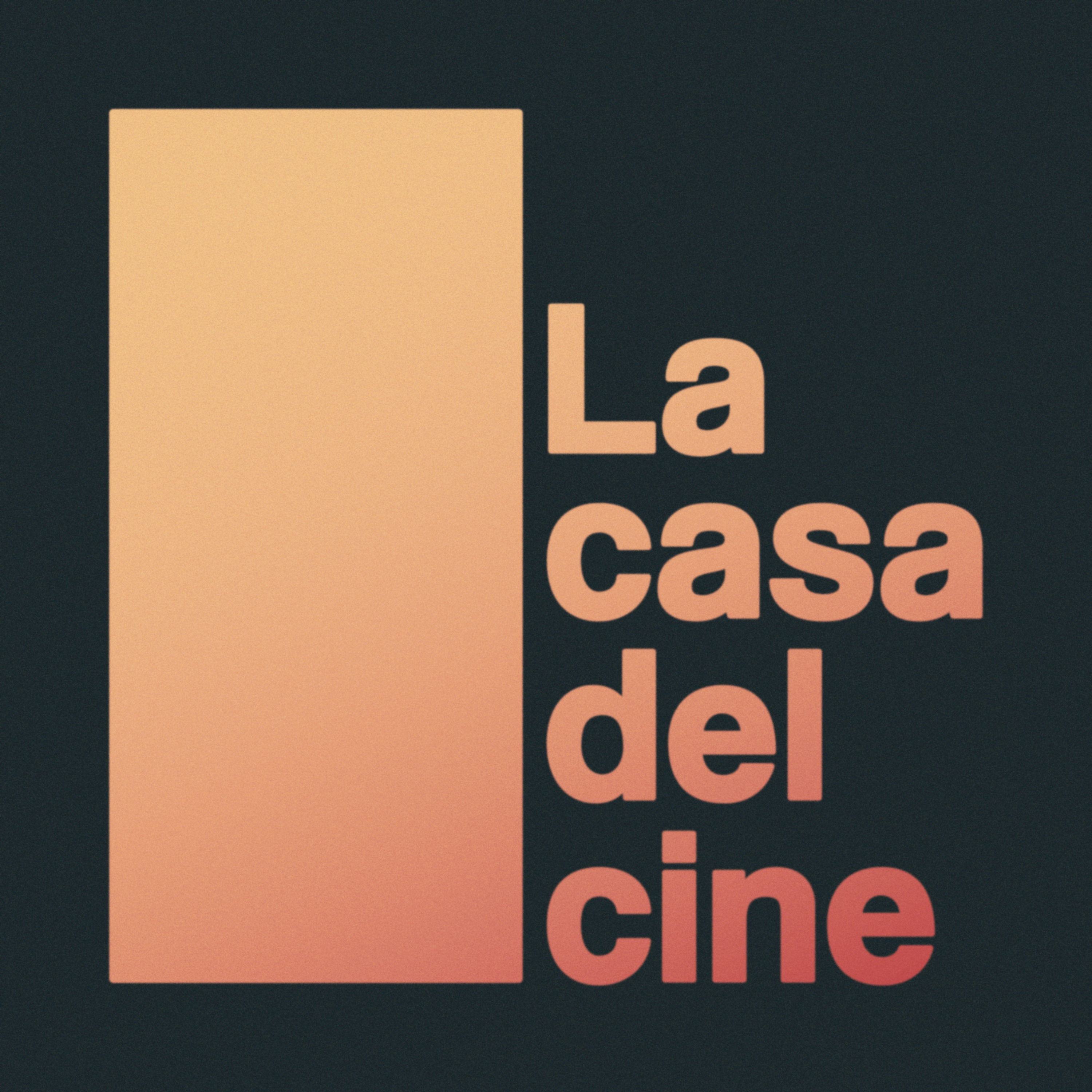 La Casa Del Cine podcast artwork