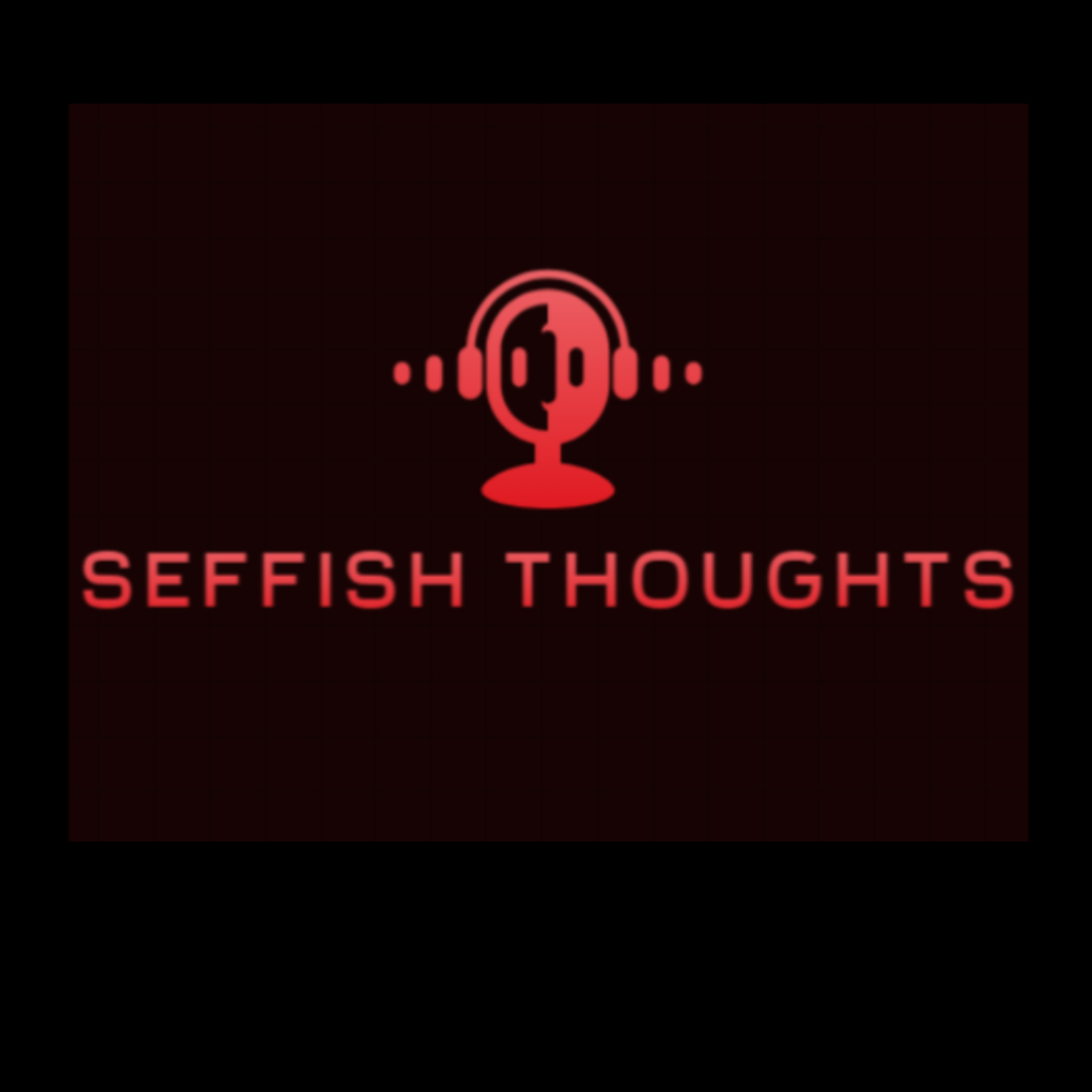 Seffish Thoughts