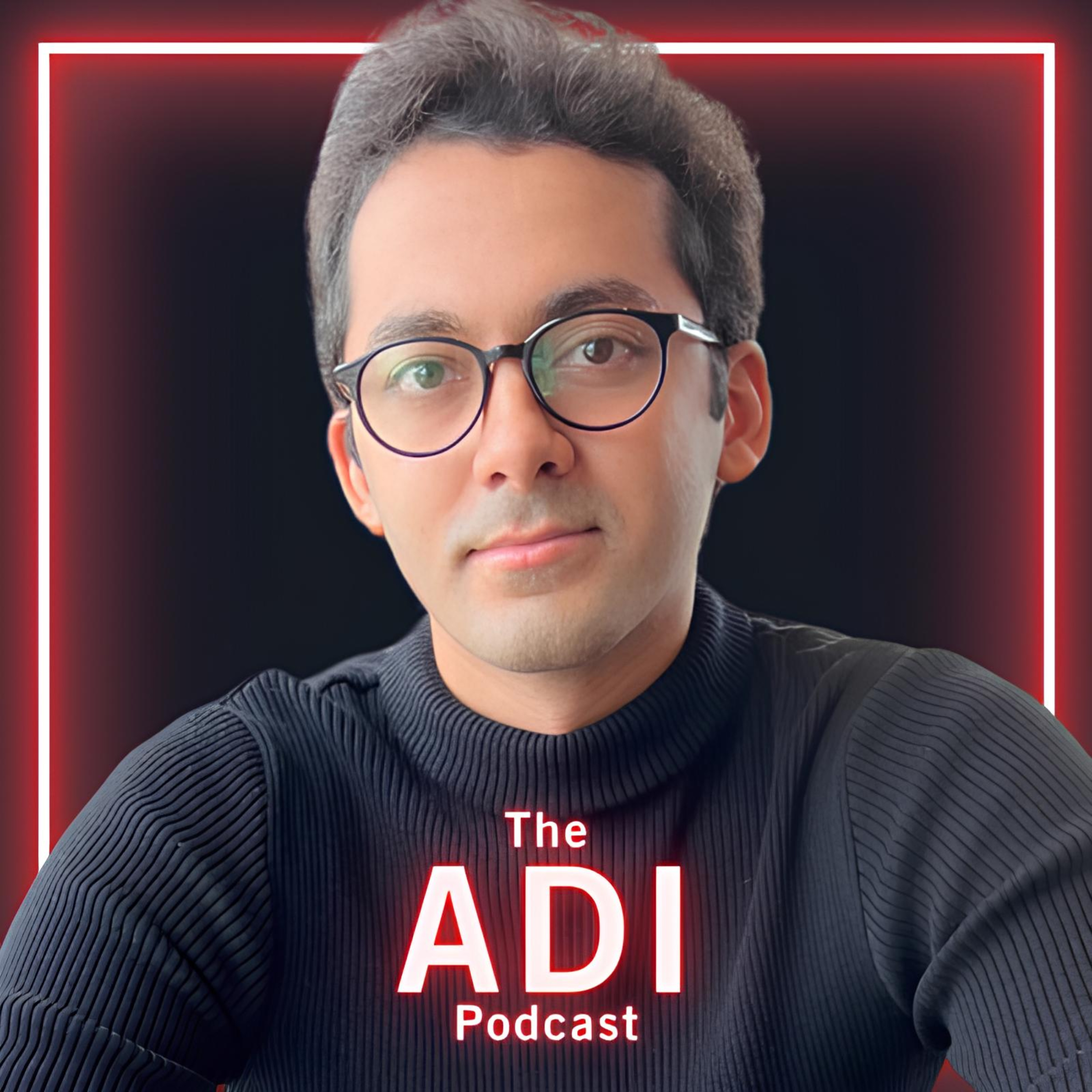 The Adi Podcast | Startups, Tech, AI, Venture Capital, Fundraising, India &amp; more!