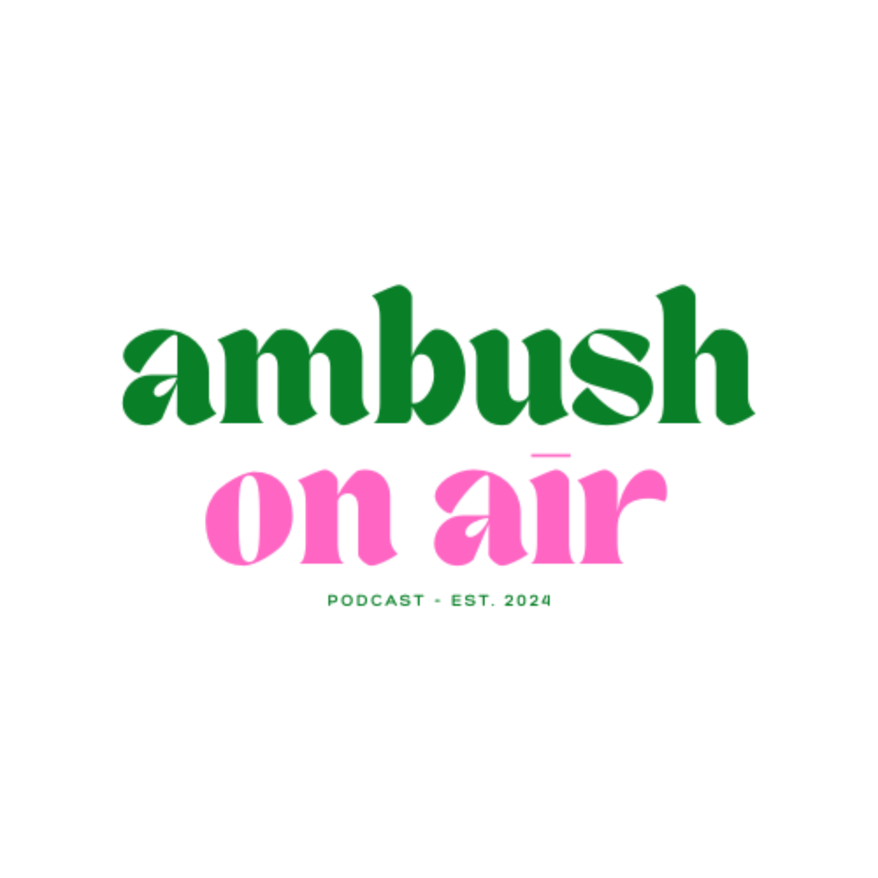AMBUSH On Air