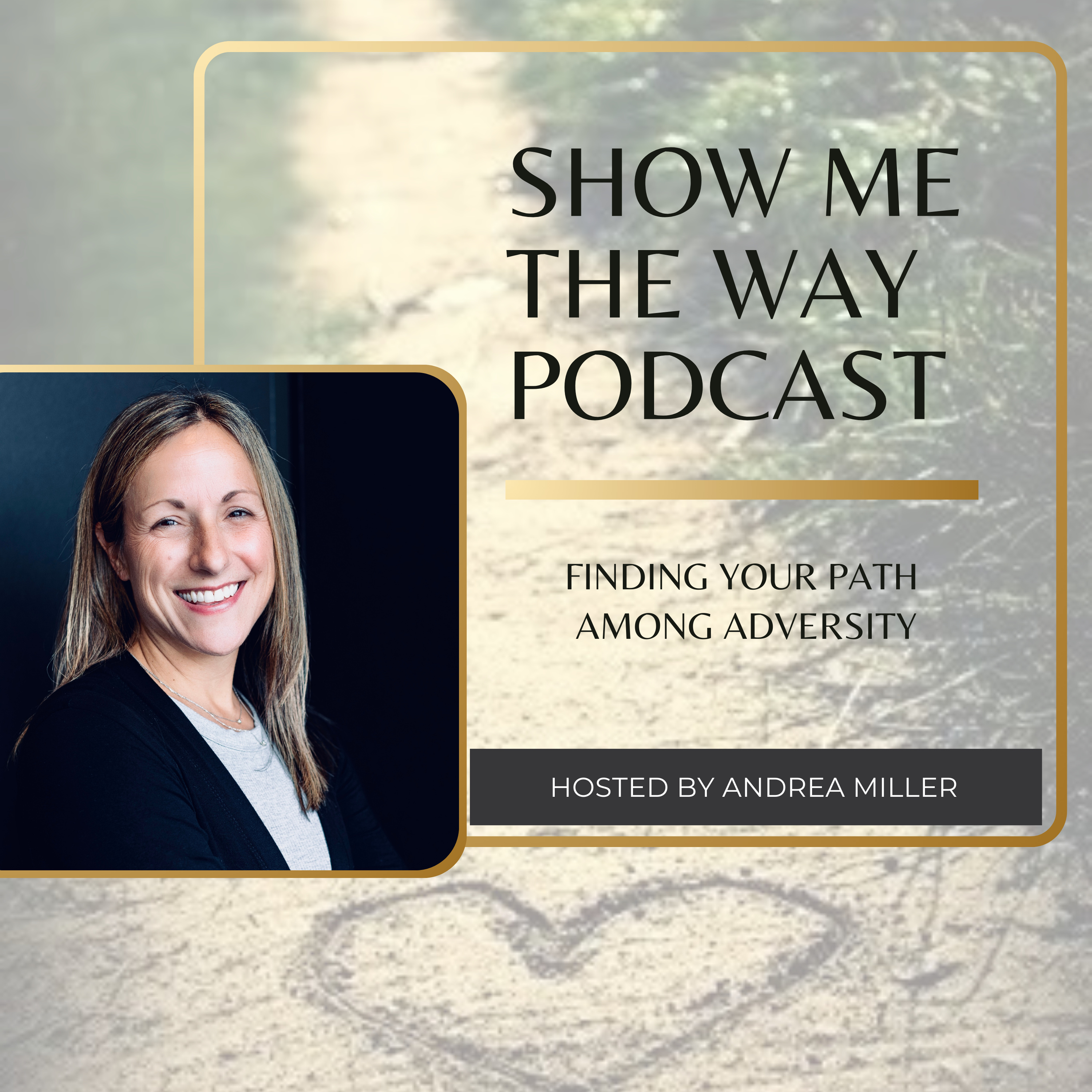 Show Me the Way Podcast