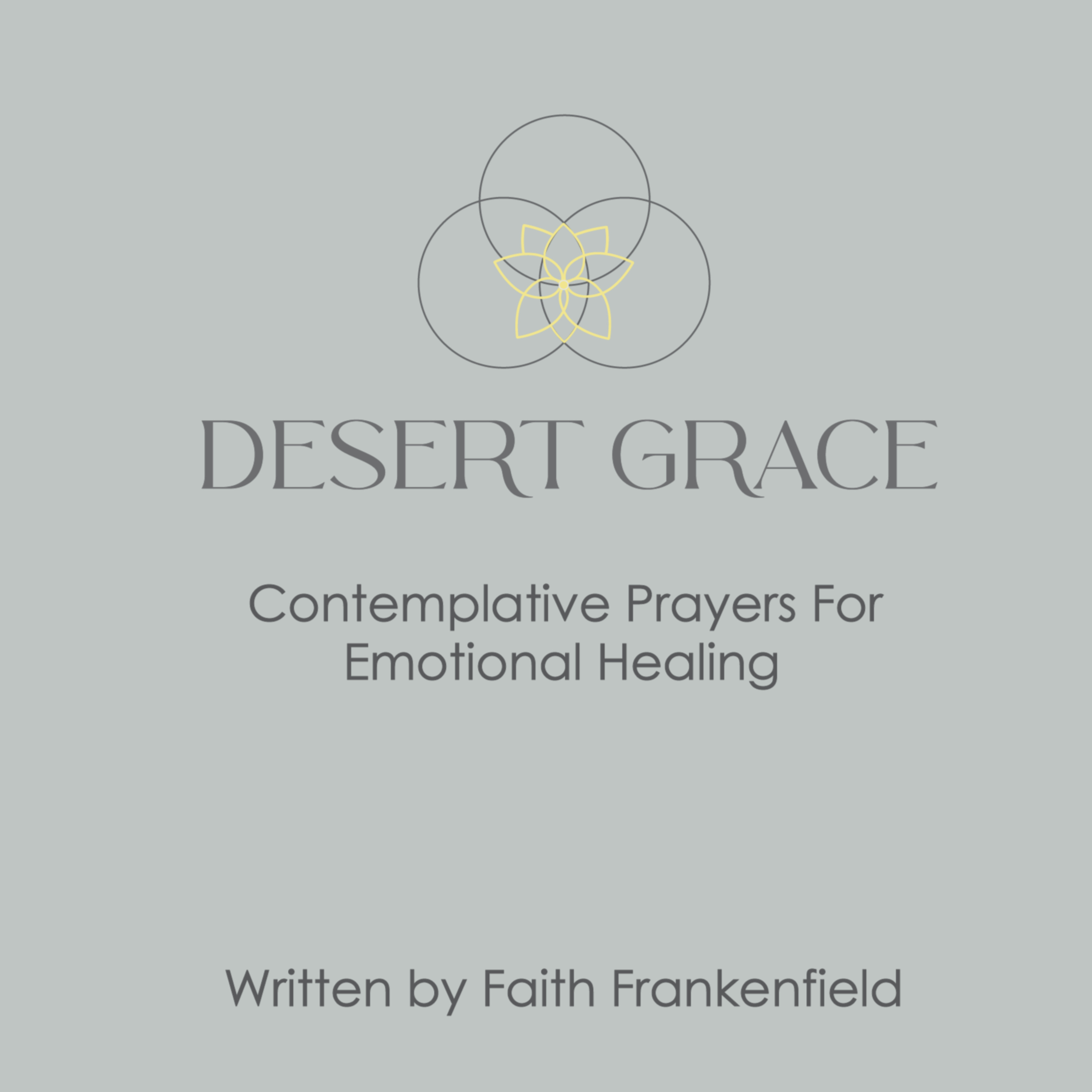 Desert Grace: Contemplative Healing Prayers cover art
