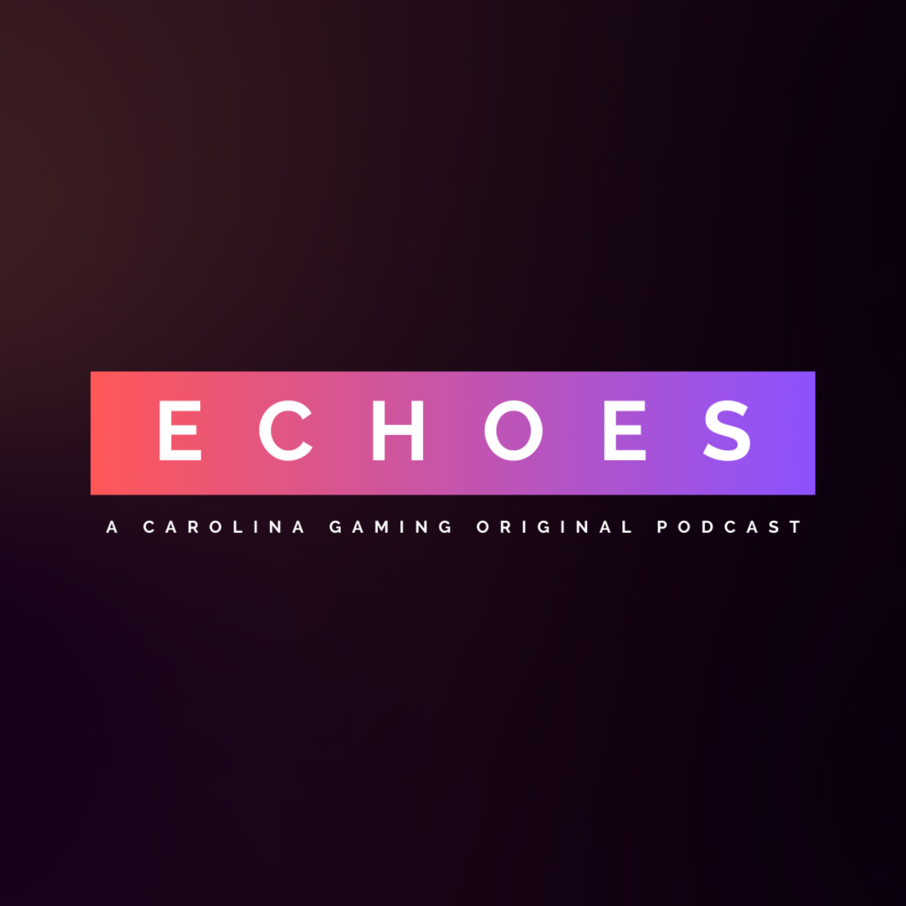 Echoes of Esports podcast artwork