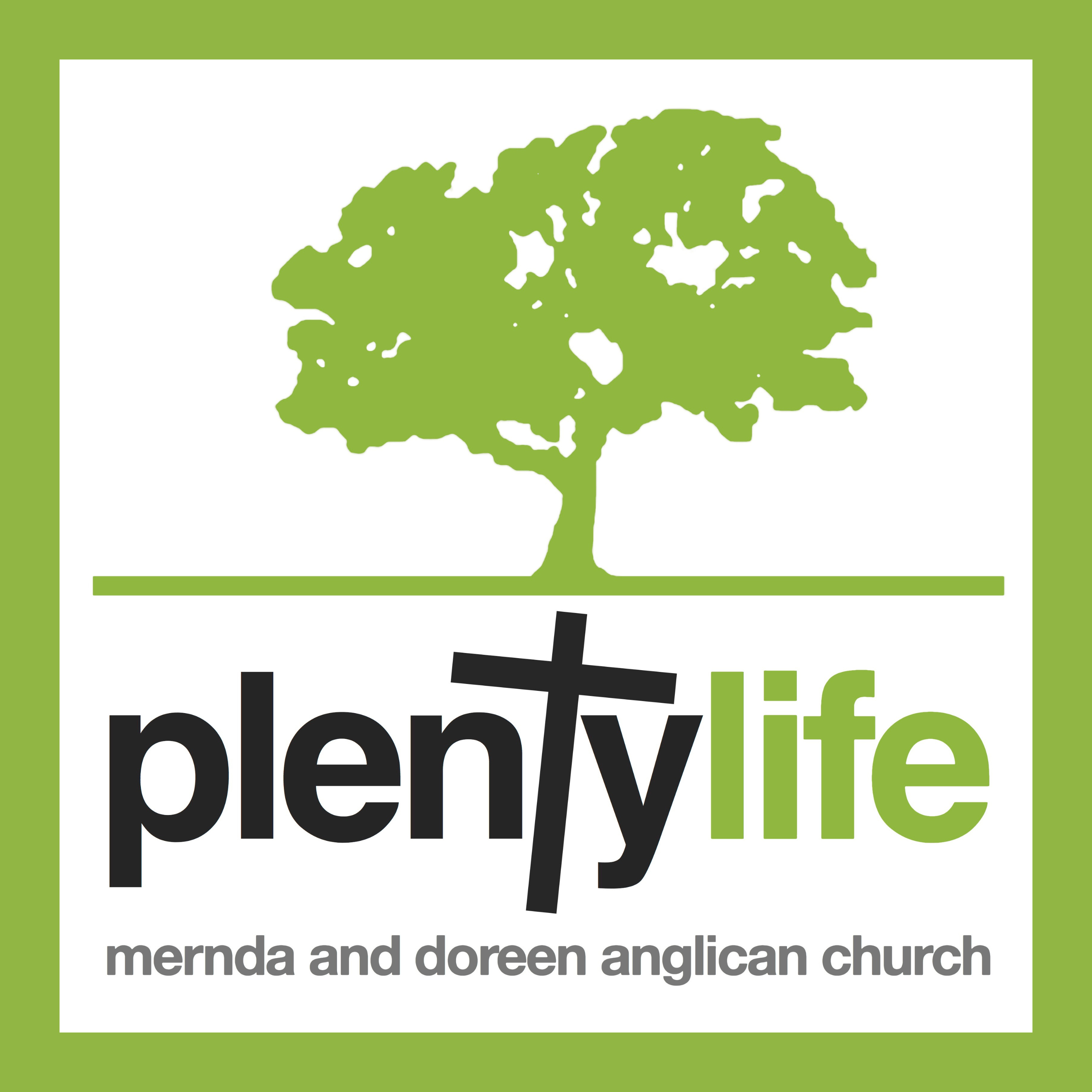 Plentylife Anglican | Sermons podcast artwork